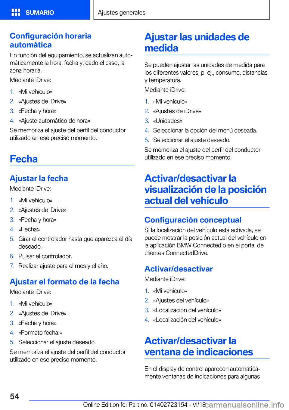 BMW 4 SERIES GRAN COUPE 2019  Manuales de Empleo (in Spanish) �C�o�n�f�i�g�u�r�a�c�i�