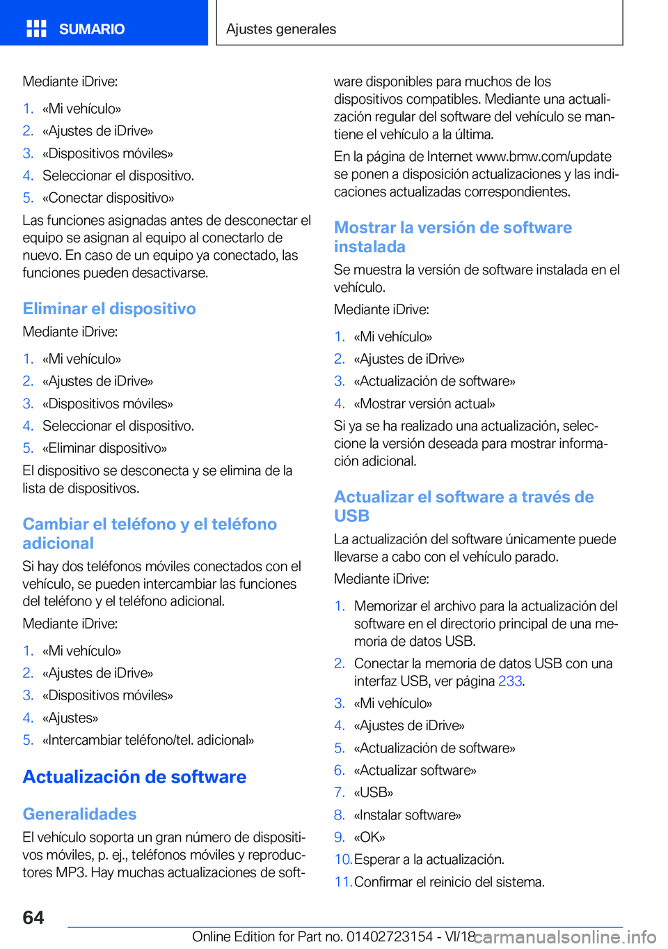 BMW 4 SERIES GRAN COUPE 2019  Manuales de Empleo (in Spanish) �M�e�d�i�a�n�t�e��i�D�r�i�v�e�:�1�.�«�M�i��v�e�h�