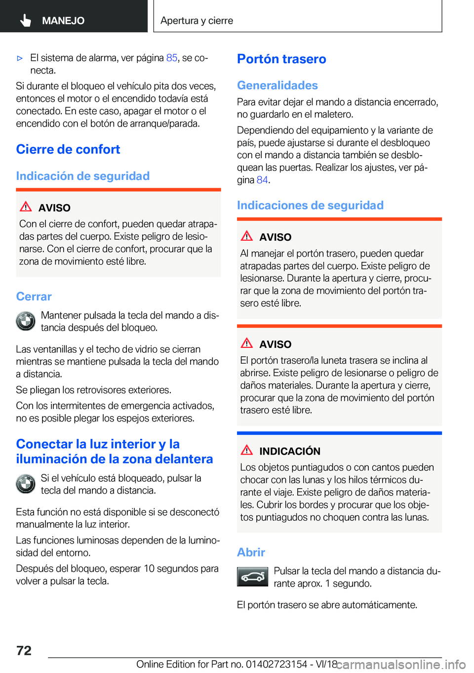 BMW 4 SERIES GRAN COUPE 2019  Manuales de Empleo (in Spanish) x�E�l��s�i�s�t�e�m�a��d�e��a�l�a�r�m�a�,��v�e�r��p�