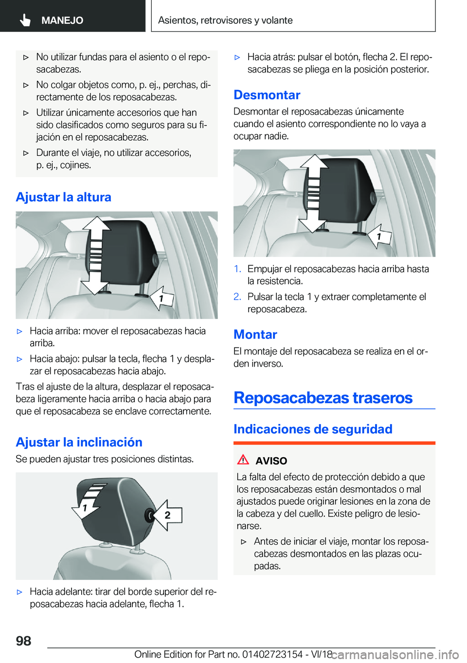 BMW 4 SERIES GRAN COUPE 2019  Manuales de Empleo (in Spanish) x�N�o��u�t�i�l�i�z�a�r��f�u�n�d�a�s��p�a�r�a��e�l��a�s�i�e�n�t�o��o��e�l��r�e�p�oª
�s�a�c�a�b�e�z�a�s�.x�N�o��c�o�l�g�a�r��o�b�j�e�t�o�s��c�o�m�o�,��p�.��e�j�.�,��p�e�r�c�h�a�s�,��d