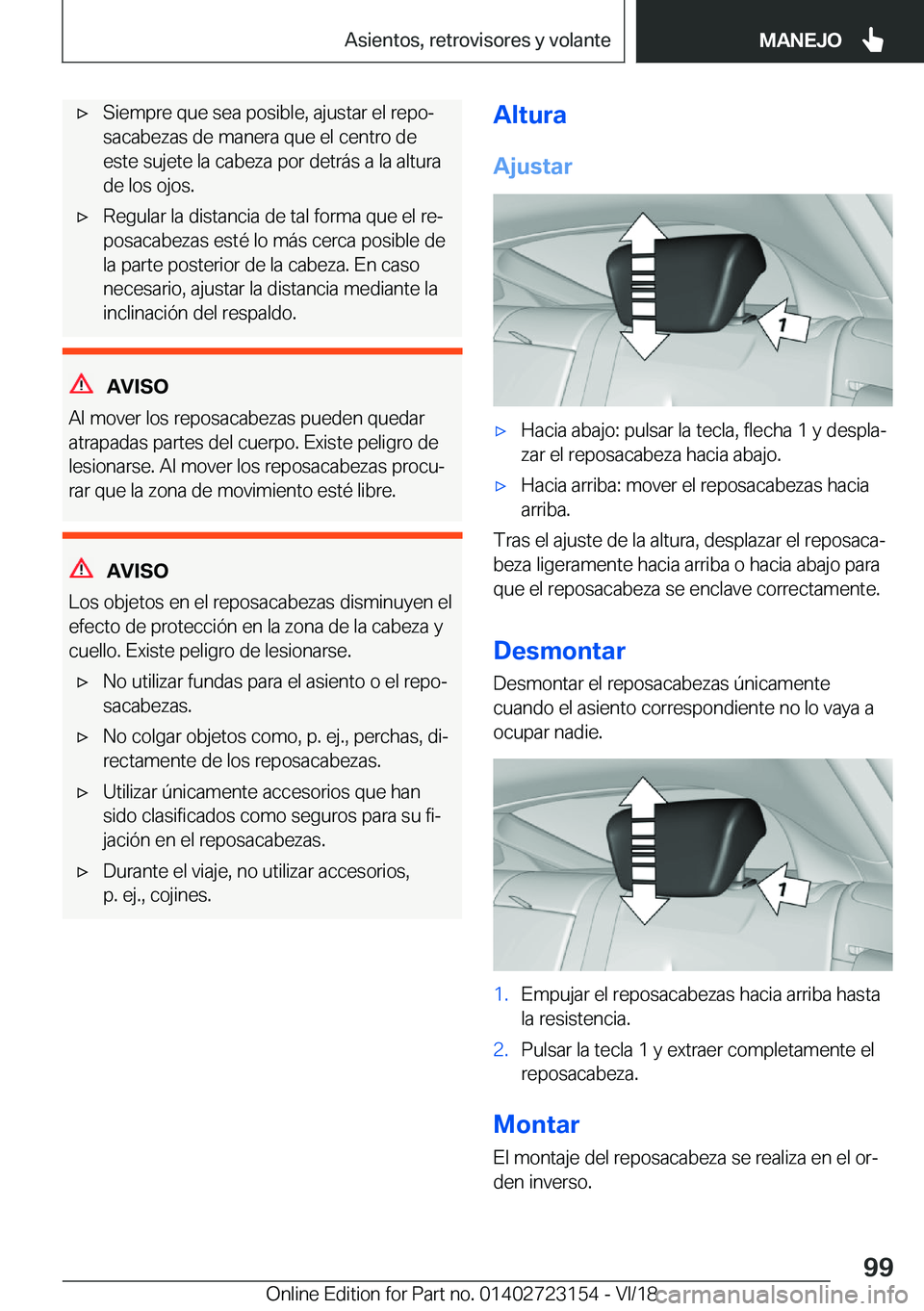 BMW 4 SERIES GRAN COUPE 2019  Manuales de Empleo (in Spanish) x�S�i�e�m�p�r�e��q�u�e��s�e�a��p�o�s�i�b�l�e�,��a�j�u�s�t�a�r��e�l��r�e�p�oª
�s�a�c�a�b�e�z�a�s��d�e��m�a�n�e�r�a��q�u�e��e�l��c�e�n�t�r�o��d�e �e�s�t�e��s�u�j�e�t�e��l�a��c�a�b�e�z�