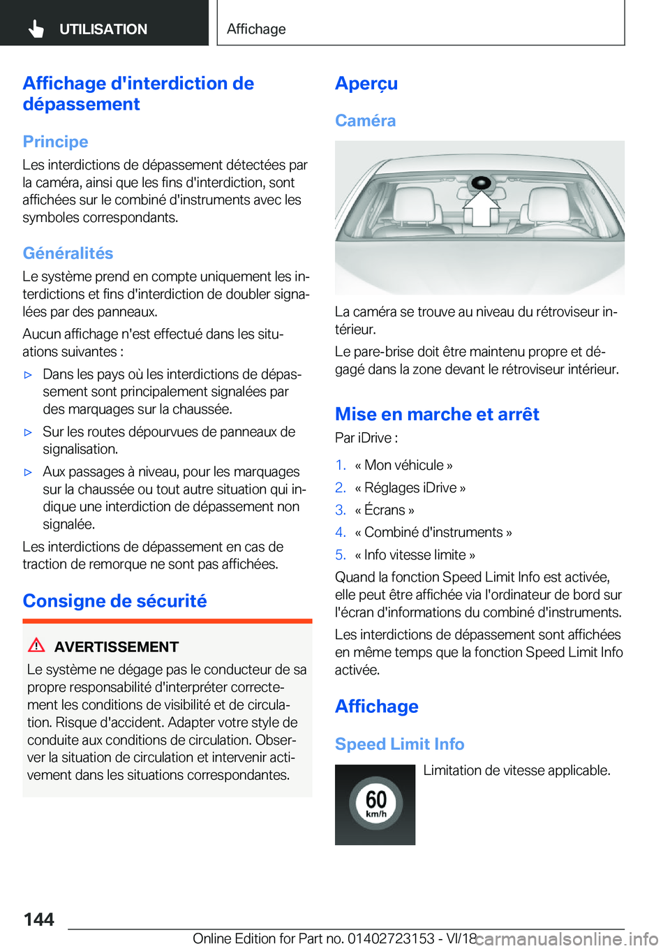BMW 4 SERIES GRAN COUPE 2019  Notices Demploi (in French) �A�f�f�i�c�h�a�g�e��d�'�i�n�t�e�r�d�i�c�t�i�o�n��d�e
�d�é�p�a�s�s�e�m�e�n�t
�P�r�i�n�c�i�p�e�L�e�s��i�n�t�e�r�d�i�c�t�i�o�n�s��d�e��d�é�p�a�s�s�e�m�e�n�t��d�é�t�e�c�t�é�e�s��p�a�r�l�a�