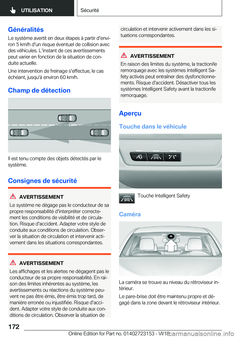 BMW 4 SERIES GRAN COUPE 2019  Notices Demploi (in French) �G�é�n�é�r�a�l�i�t�é�s�L�e��s�y�s�t�è�m�e��a�v�e�r�t�i�t��e�n��d�e�u�x��é�t�a�p�e�s��