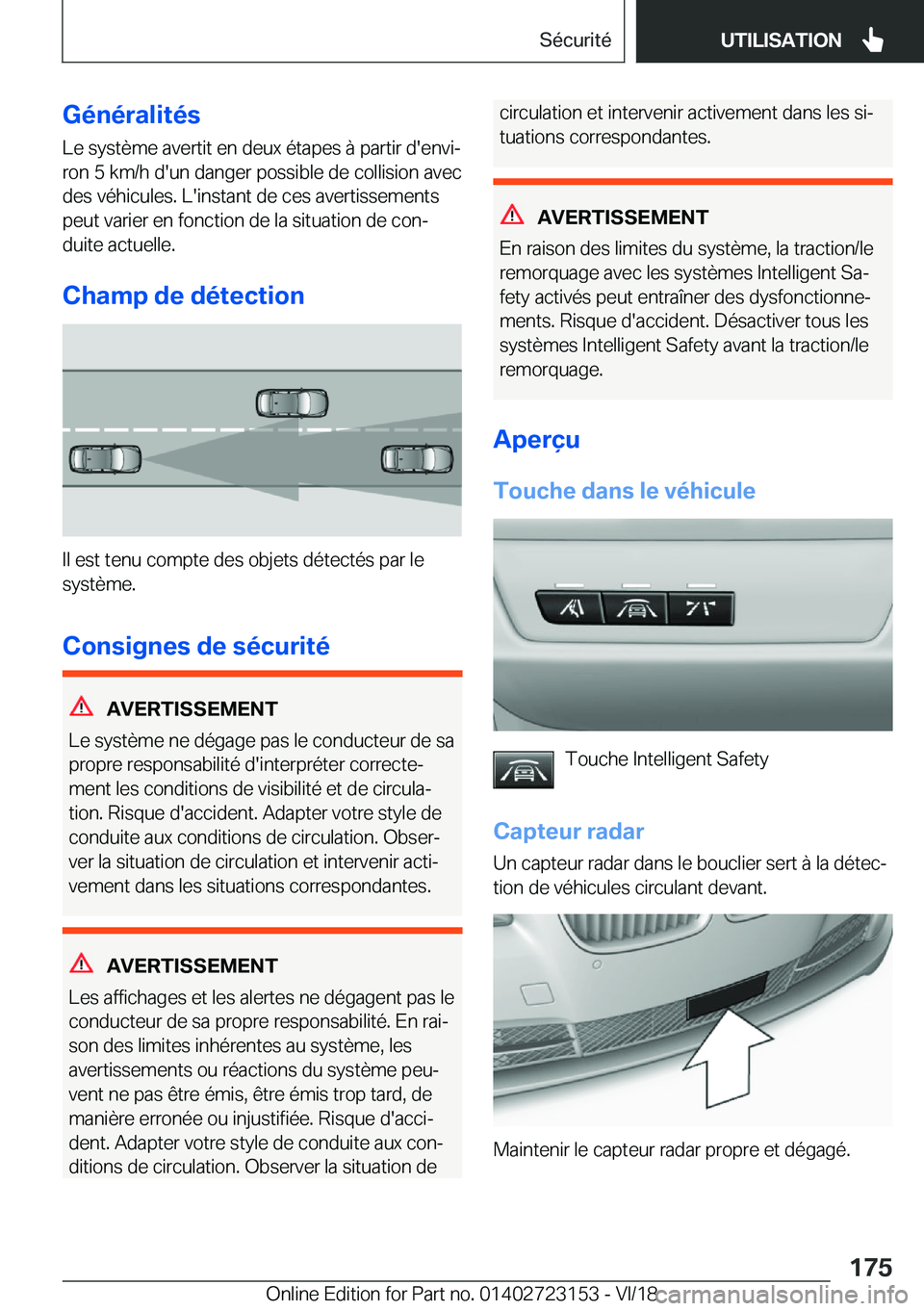 BMW 4 SERIES GRAN COUPE 2019  Notices Demploi (in French) �G�é�n�é�r�a�l�i�t�é�s�L�e��s�y�s�t�è�m�e��a�v�e�r�t�i�t��e�n��d�e�u�x��é�t�a�p�e�s��