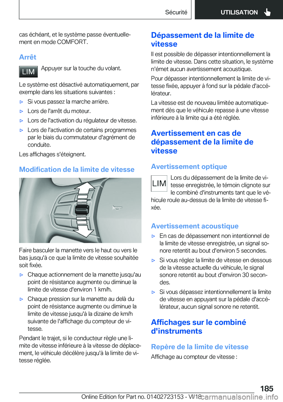 BMW 4 SERIES GRAN COUPE 2019  Notices Demploi (in French) �c�a�s��é�c�h�é�a�n�t�,��e�t��l�e��s�y�s�t�è�m�e��p�a�s�s�e��é�v�e�n�t�u�e�l�l�ej
�m�e�n�t��e�n��m�o�d�e��C�O�M�F�O�R�T�.
�A�r�r�ê�t �A�p�p�u�y�e�r��s�u�r��l�a��t�o�u�c�h�e��d�u��v