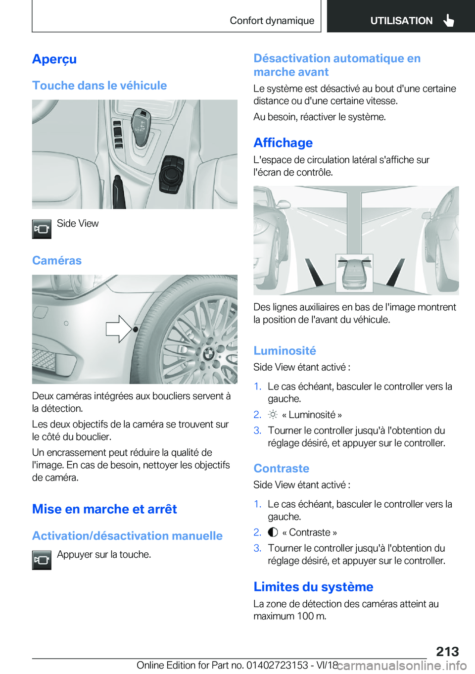 BMW 4 SERIES GRAN COUPE 2019  Notices Demploi (in French) �A�p�e�r�ç�u
�T�o�u�c�h�e��d�a�n�s��l�e��v�é�h�i�c�u�l�e
�S�i�d�e��V�i�e�w
�C�a�m�é�r�a�s
�D�e�u�x��c�a�m�é�r�a�s��i�n�t�é�g�r�é�e�s��a�u�x��b�o�u�c�l�i�e�r�s��s�e�r�v�e�n�t��
