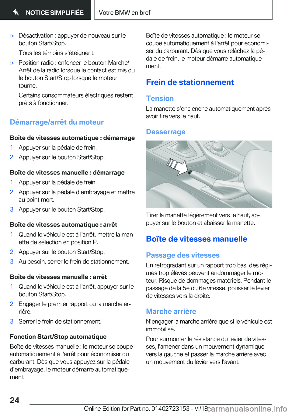 BMW 4 SERIES GRAN COUPE 2019  Notices Demploi (in French) 'x�D�é�s�a�c�t�i�v�a�t�i�o�n��:��a�p�p�u�y�e�r��d�e��n�o�u�v�e�a�u��s�u�r��l�e
�b�o�u�t�o�n��S�t�a�r�t�/�S�t�o�p�.
�T�o�u�s��l�e�s��t�é�m�o�i�n�s��s�'�é�t�e�i�g�n�e�n�t�.'x�P�