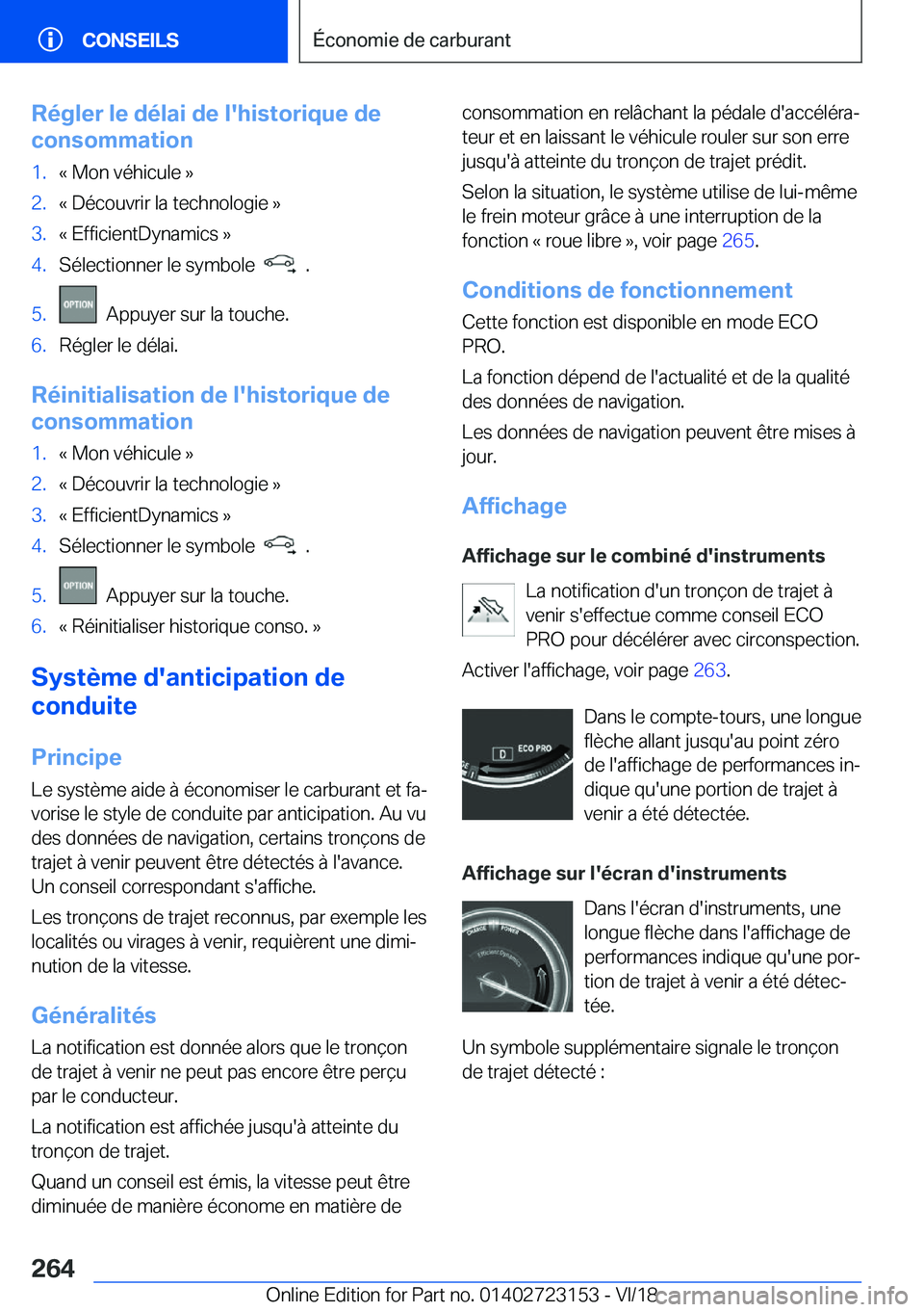 BMW 4 SERIES GRAN COUPE 2019  Notices Demploi (in French) �R�é�g�l�e�r��l�e��d�é�l�a�i��d�e��l�'�h�i�s�t�o�r�i�q�u�e��d�e
�c�o�n�s�o�m�m�a�t�i�o�n�1�.�k��M�o�n��v�é�h�i�c�u�l�e��{�2�.�k��D�é�c�o�u�v�r�i�r��l�a��t�e�c�h�n�o�l�o�g�i�e��{�3�