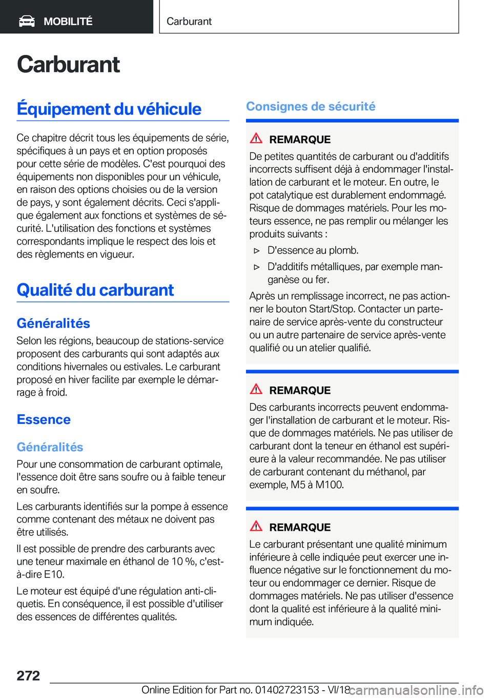 BMW 4 SERIES GRAN COUPE 2019  Notices Demploi (in French) �C�a�r�b�u�r�a�n�t�É�q�u�i�p�e�m�e�n�t��d�u��v�é�h�i�c�u�l�e
�C�e��c�h�a�p�i�t�r�e��d�é�c�r�i�t��t�o�u�s��l�e�s��é�q�u�i�p�e�m�e�n�t�s��d�e��s�é�r�i�e�,�s�p�é�c�i�f�i�q�u�e�s��