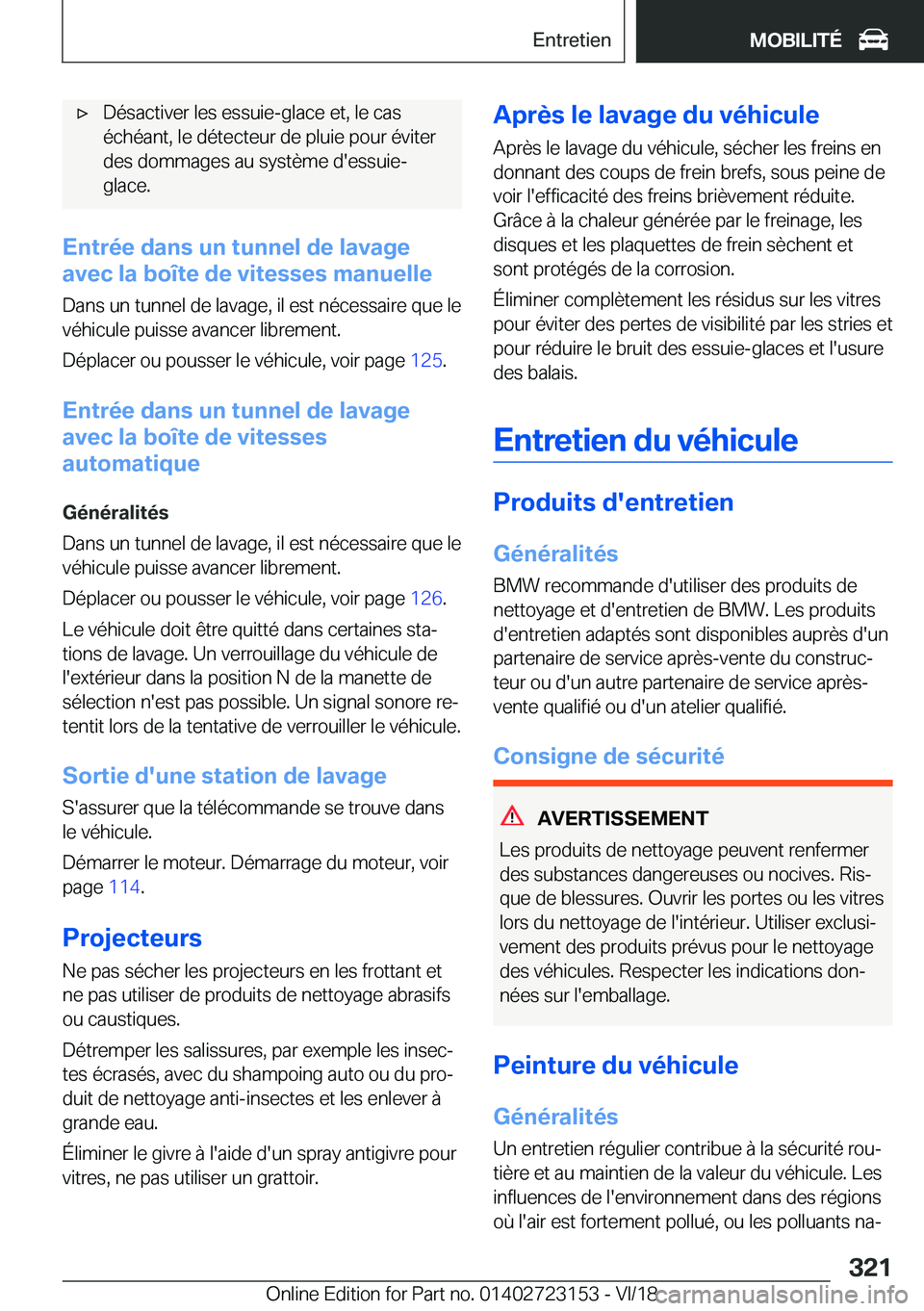 BMW 4 SERIES GRAN COUPE 2019  Notices Demploi (in French) 'x�D�é�s�a�c�t�i�v�e�r��l�e�s��e�s�s�u�i�e�-�g�l�a�c�e��e�t�,��l�e��c�a�s
�é�c�h�é�a�n�t�,��l�e��d�é�t�e�c�t�e�u�r��d�e��p�l�u�i�e��p�o�u�r��é�v�i�t�e�r �d�e�s��d�o�m�m�a�g�e�s��