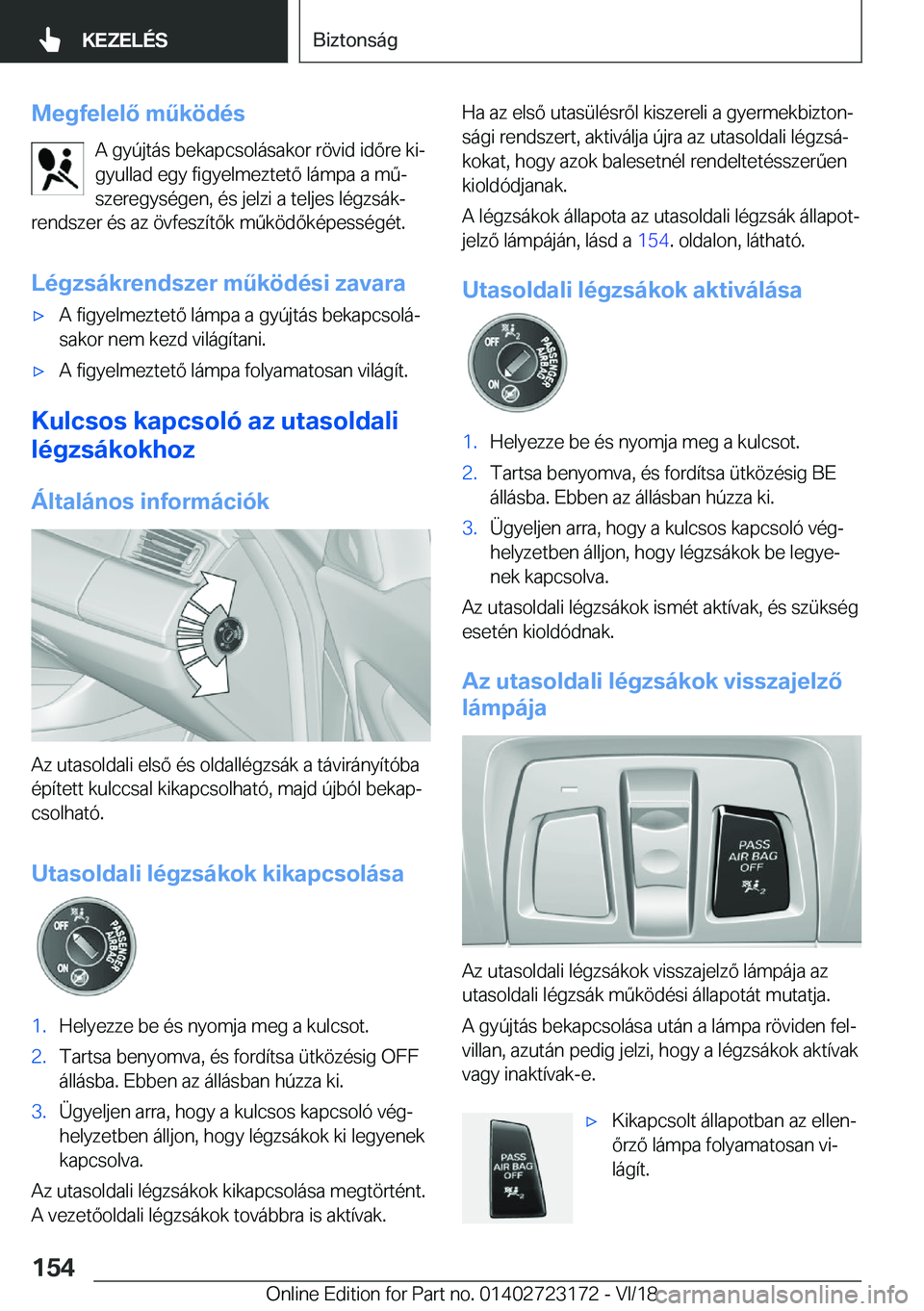 BMW 4 SERIES GRAN COUPE 2019  Kezelési útmutató (in Hungarian) �M�e�g�f�e�l�e�l�