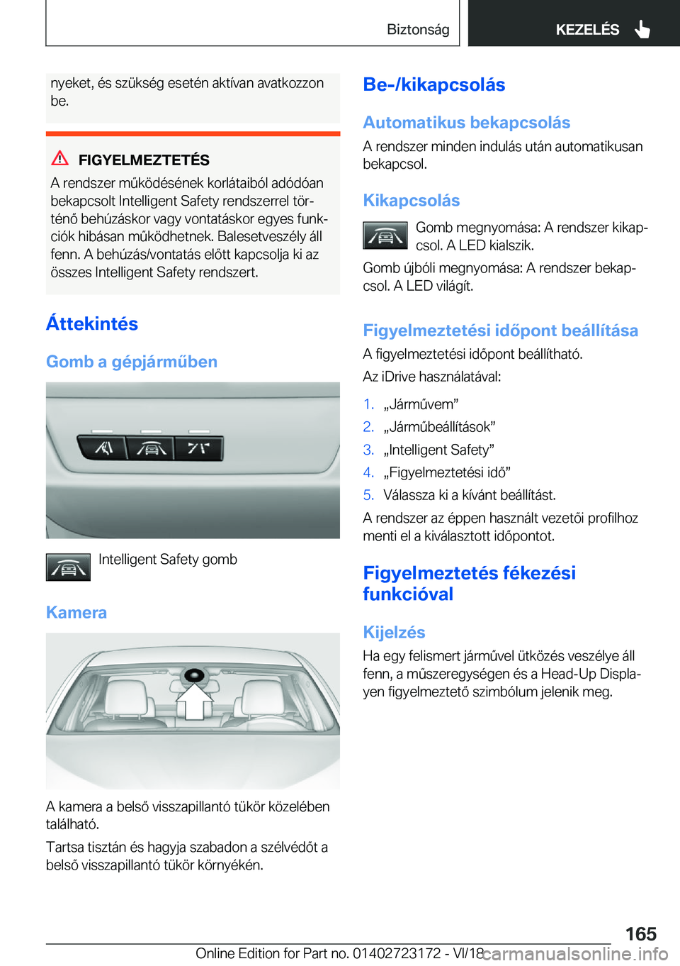 BMW 4 SERIES GRAN COUPE 2019  Kezelési útmutató (in Hungarian) �n�y�e�k�e�t�,��