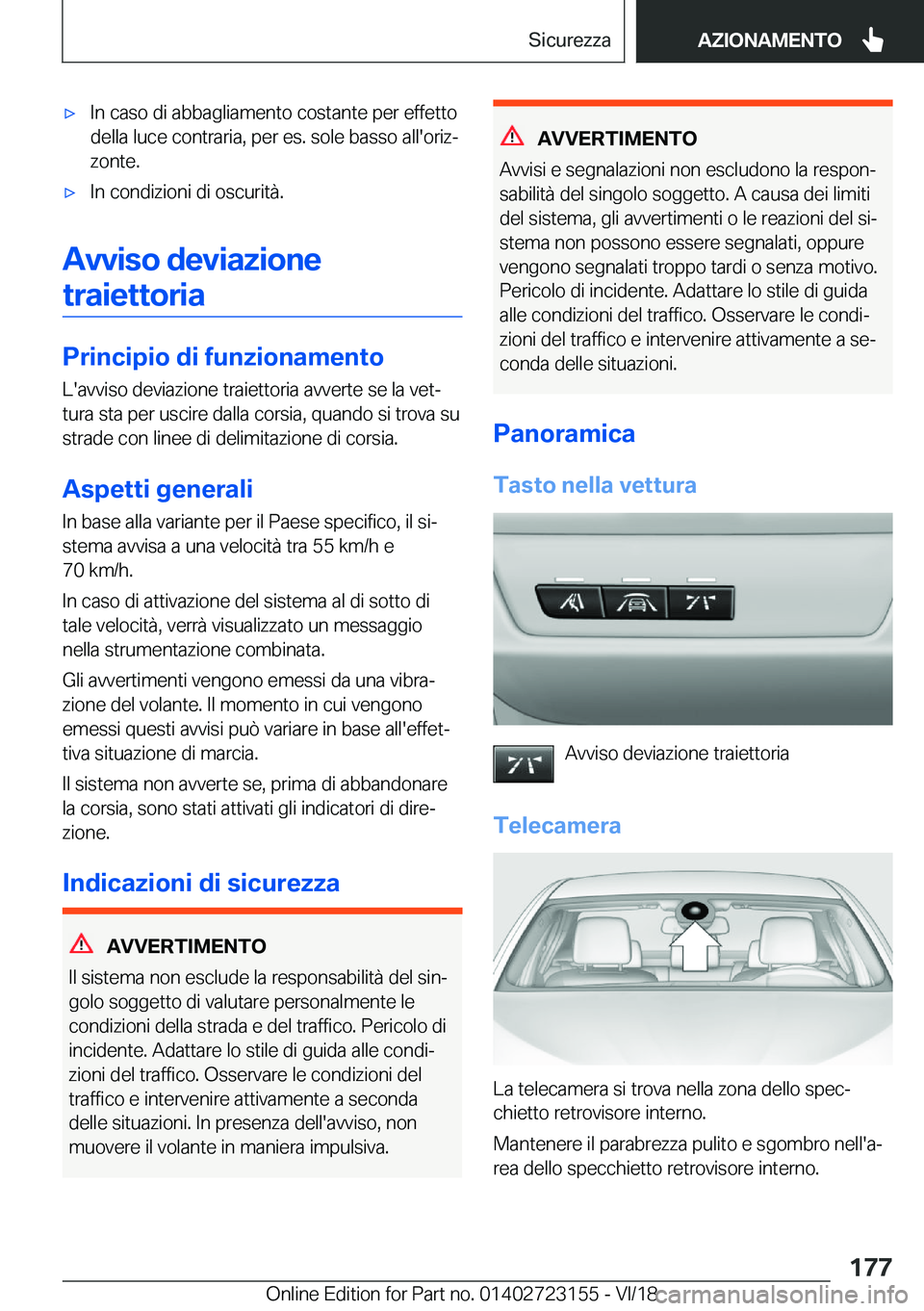 BMW 4 SERIES GRAN COUPE 2019  Libretti Di Uso E manutenzione (in Italian) 'x�I�n��c�a�s�o��d�i��a�b�b�a�g�l�i�a�m�e�n�t�o��c�o�s�t�a�n�t�e��p�e�r��e�f�f�e�t�t�o
�d�e�l�l�a��l�u�c�e��c�o�n�t�r�a�r�i�a�,��p�e�r��e�s�.��s�o�l�e��b�a�s�s�o��a�l�l�'�o�r�i�z