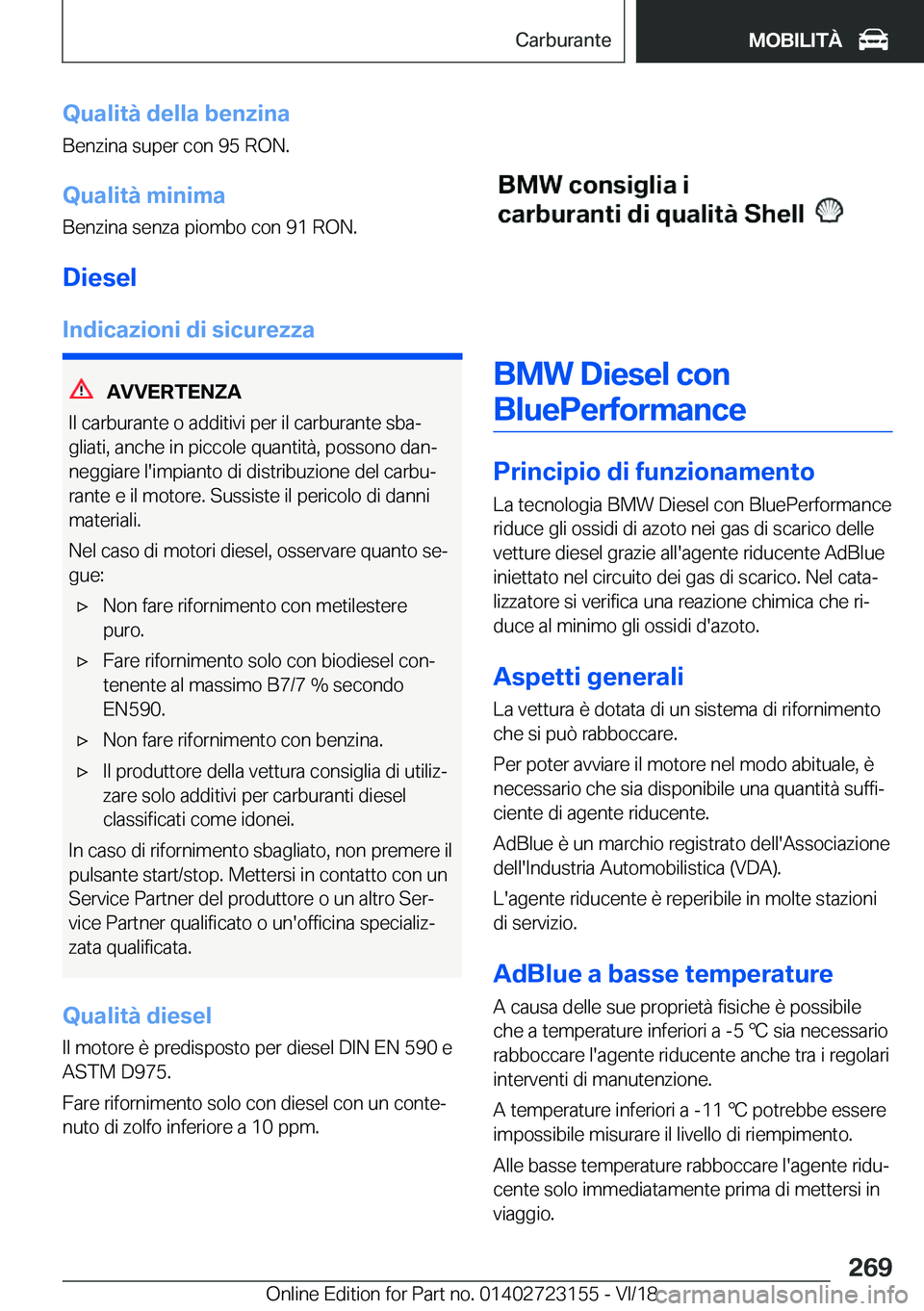 BMW 4 SERIES GRAN COUPE 2019  Libretti Di Uso E manutenzione (in Italian) �Q�u�a�l�i�t�