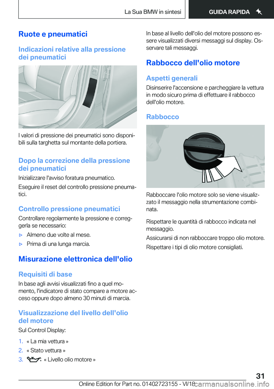 BMW 4 SERIES GRAN COUPE 2019  Libretti Di Uso E manutenzione (in Italian) �R�u�o�t�e��e��p�n�e�u�m�a�t�i�c�i�I�n�d�i�c�a�z�i�o�n�i��r�e�l�a�t�i�v�e��a�l�l�a��p�r�e�s�s�i�o�n�e
�d�e�i��p�n�e�u�m�a�t�i�c�i
�I��v�a�l�o�r�i��d�i��p�r�e�s�s�i�o�n�e��d�e�i��p�n�e�u�m�a