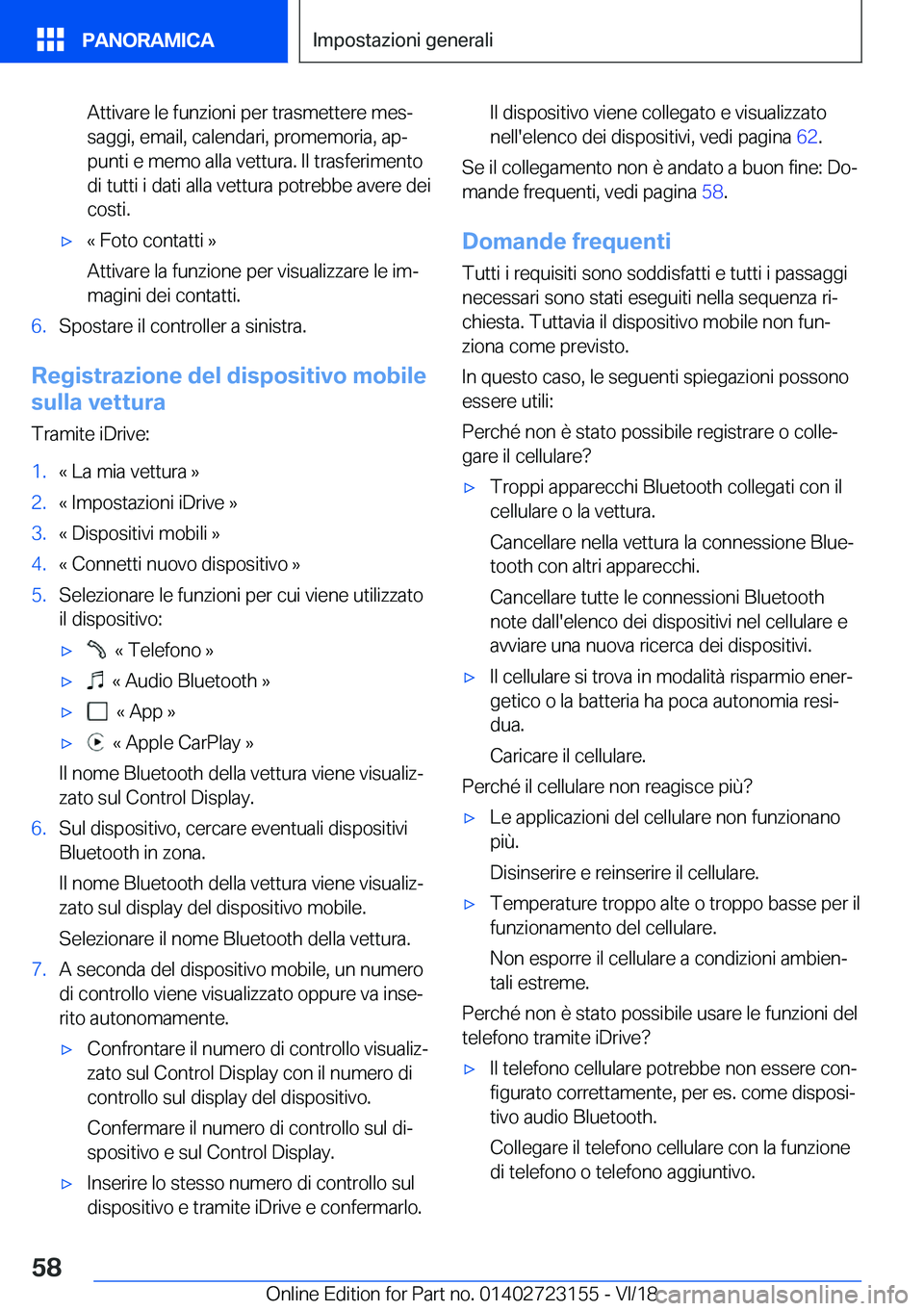 BMW 4 SERIES GRAN COUPE 2019  Libretti Di Uso E manutenzione (in Italian) �A�t�t�i�v�a�r�e��l�e��f�u�n�z�i�o�n�i��p�e�r��t�r�a�s�m�e�t�t�e�r�e��m�e�sª
�s�a�g�g�i�,��e�m�a�i�l�,��c�a�l�e�n�d�a�r�i�,��p�r�o�m�e�m�o�r�i�a�,��a�pª �p�u�n�t�i��e��m�e�m�o��a�l�l�a