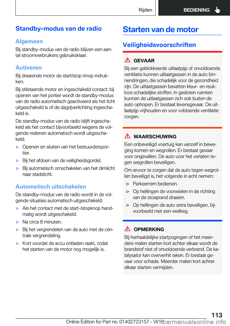 BMW 4 SERIES GRAN COUPE 2019  Instructieboekjes (in Dutch) �S�t�a�n�d�b�y�-�m�o�d�u�s��v�a�n��d�e��r�a�d�i�o�A�l�g�e�m�e�e�n
�B�i�j��s�t�a�n�d�b�y�-�m�o�d�u�s��v�a�n��d�e��r�a�d�i�o��b�l�i�j�v�e�n��e�e�n��a�a�nj
�t�a�l��s�t�r�o�o�m�v�e�r�b�r�u�i�k
