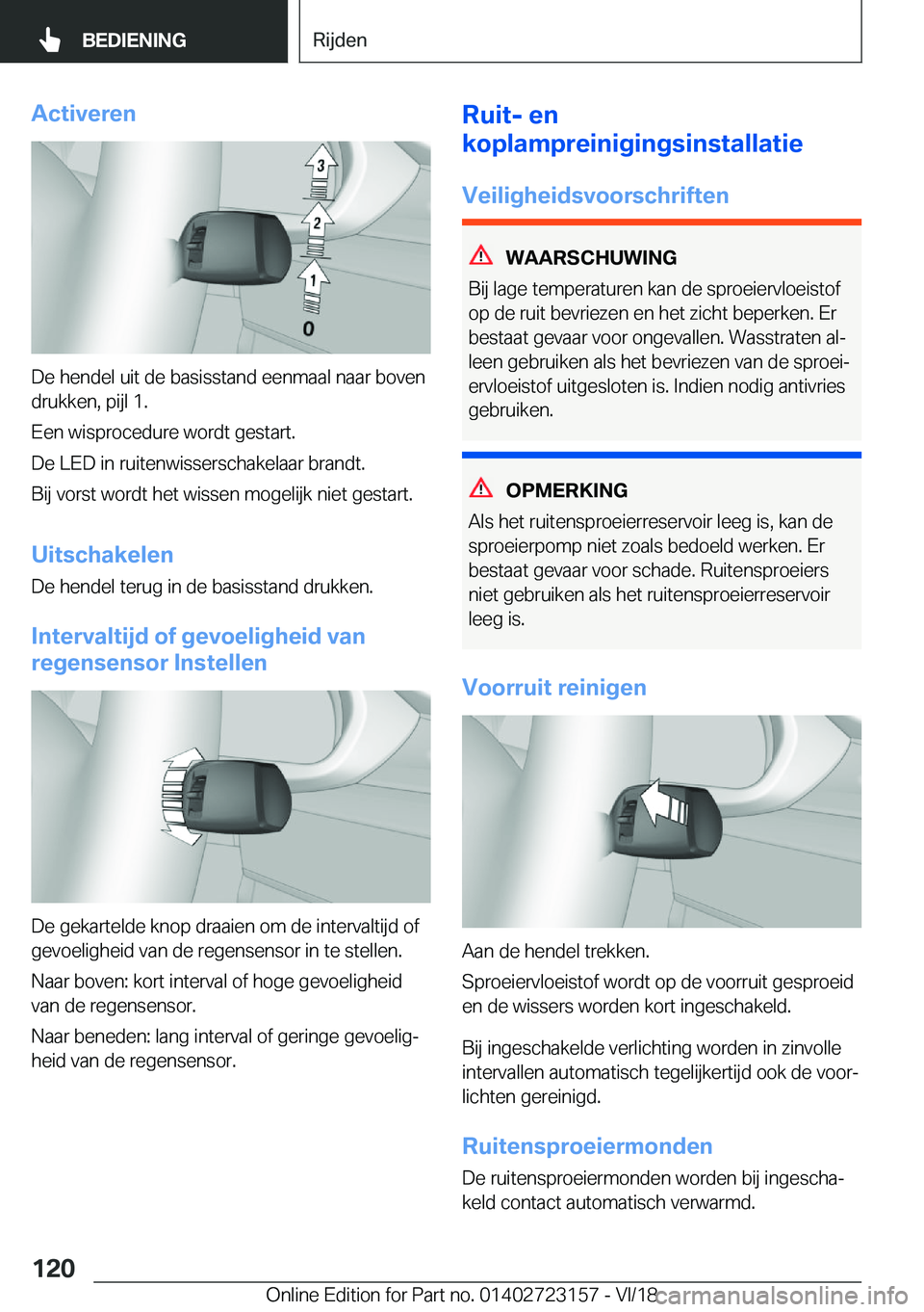 BMW 4 SERIES GRAN COUPE 2019  Instructieboekjes (in Dutch) �A�c�t�i�v�e�r�e�n
�D�e��h�e�n�d�e�l��u�i�t��d�e��b�a�s�i�s�s�t�a�n�d��e�e�n�m�a�a�l��n�a�a�r��b�o�v�e�n�d�r�u�k�k�e�n�,��p�i�j�l��1�.
�E�e�n��w�i�s�p�r�o�c�e�d�u�r�e��w�o�r�d�t��g�e�s�t�a