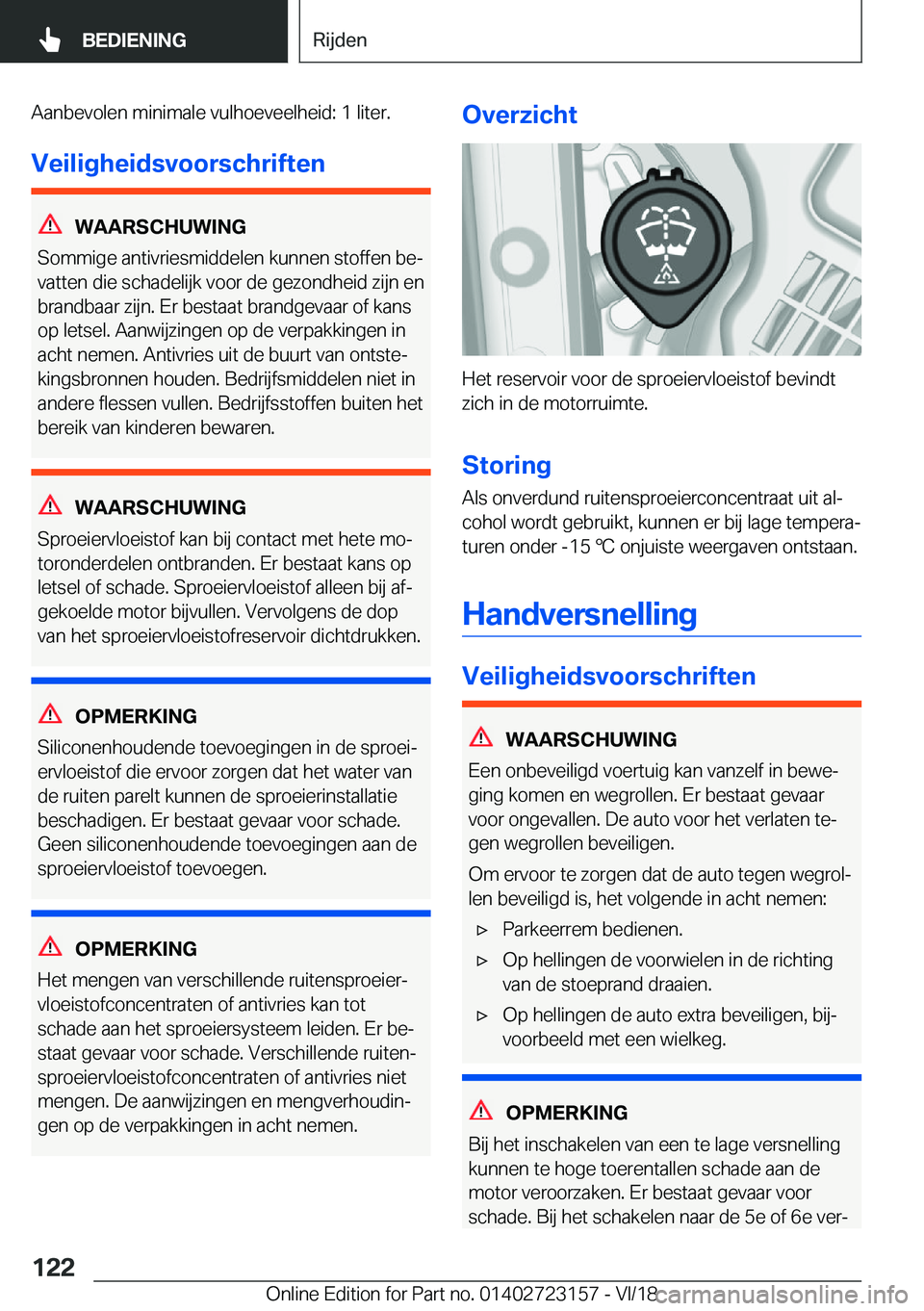 BMW 4 SERIES GRAN COUPE 2019  Instructieboekjes (in Dutch) �A�a�n�b�e�v�o�l�e�n��m�i�n�i�m�a�l�e��v�u�l�h�o�e�v�e�e�l�h�e�i�d�:��1��l�i�t�e�r�.
�V�e�i�l�i�g�h�e�i�d�s�v�o�o�r�s�c�h�r�i�f�t�e�n
�W�A�A�R�S�C�H�U�W�I�N�G
�S�o�m�m�i�g�e��a�n�t�i�v�r�i�e�s�m�