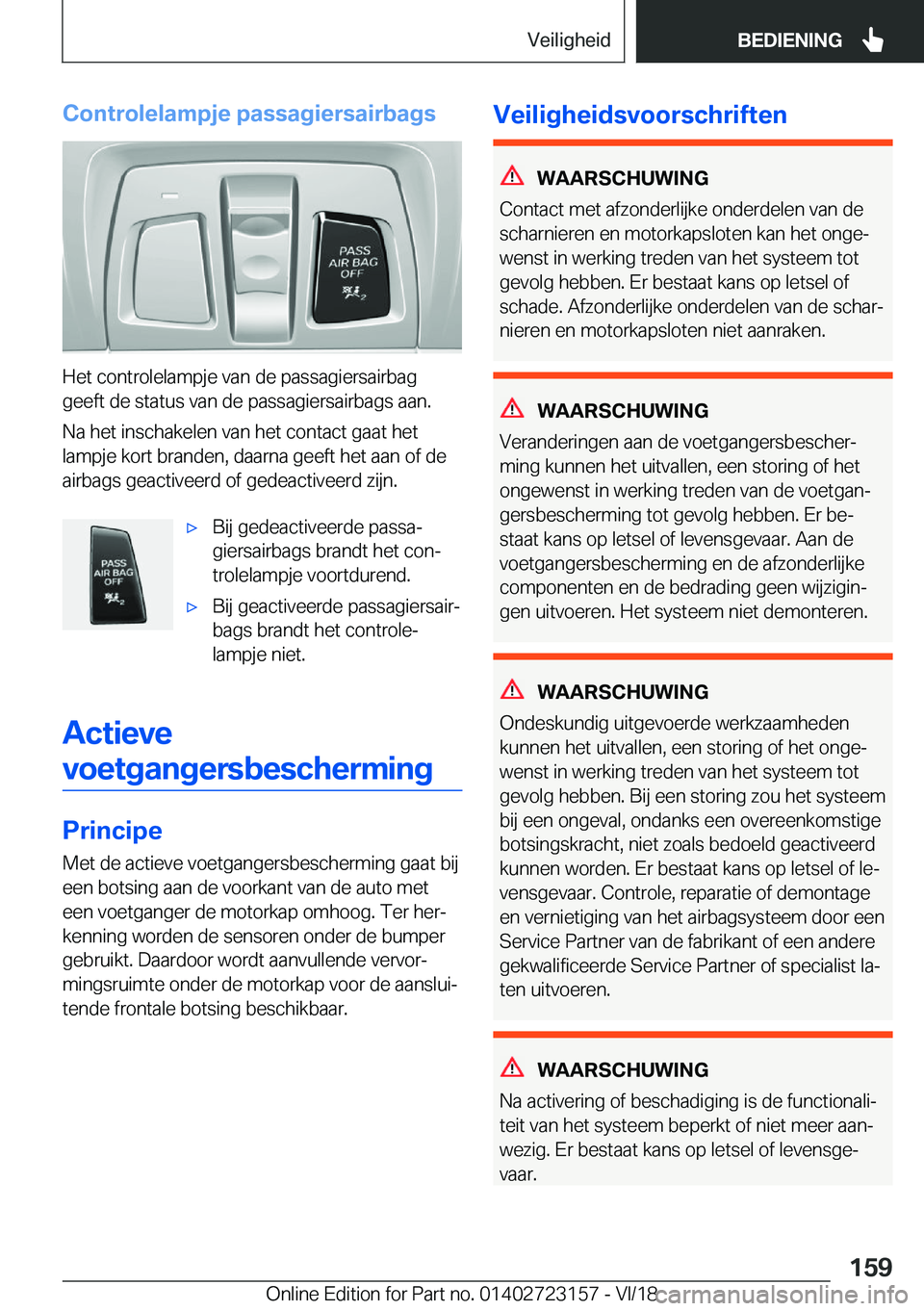 BMW 4 SERIES GRAN COUPE 2019  Instructieboekjes (in Dutch) �C�o�n�t�r�o�l�e�l�a�m�p�j�e��p�a�s�s�a�g�i�e�r�s�a�i�r�b�a�g�s
�H�e�t��c�o�n�t�r�o�l�e�l�a�m�p�j�e��v�a�n��d�e��p�a�s�s�a�g�i�e�r�s�a�i�r�b�a�g
�g�e�e�f�t��d�e��s�t�a�t�u�s��v�a�n��d�e��p�a