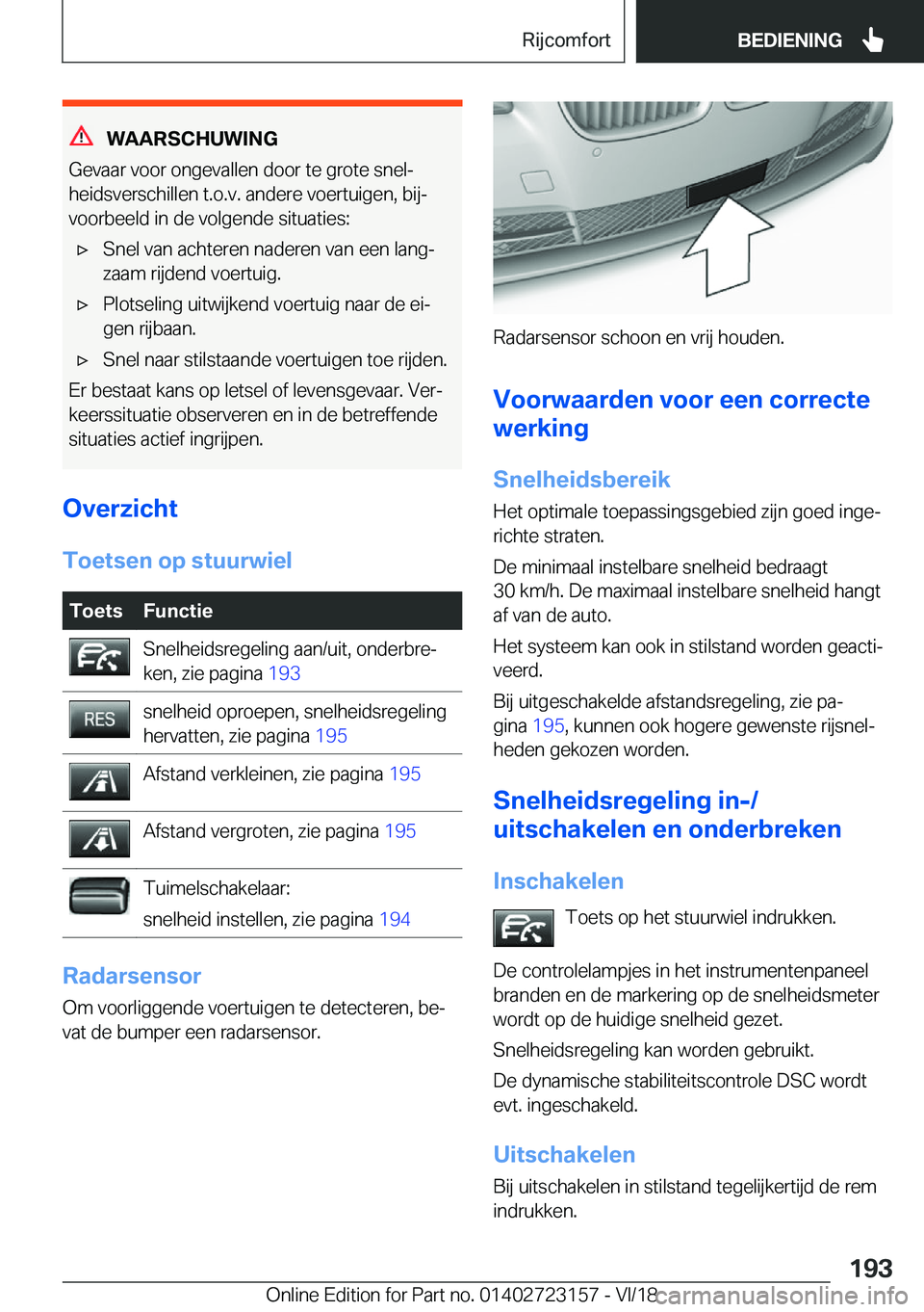 BMW 4 SERIES GRAN COUPE 2019  Instructieboekjes (in Dutch) �W�A�A�R�S�C�H�U�W�I�N�G
�G�e�v�a�a�r��v�o�o�r��o�n�g�e�v�a�l�l�e�n��d�o�o�r��t�e��g�r�o�t�e��s�n�e�lj
�h�e�i�d�s�v�e�r�s�c�h�i�l�l�e�n��t�.�o�.�v�.��a�n�d�e�r�e��v�o�e�r�t�u�i�g�e�n�,��b�i