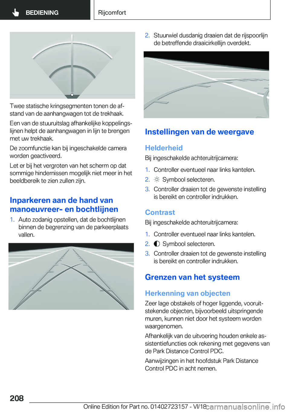 BMW 4 SERIES GRAN COUPE 2019  Instructieboekjes (in Dutch) �T�w�e�e��s�t�a�t�i�s�c�h�e��k�r�i�n�g�s�e�g�m�e�n�t�e�n��t�o�n�e�n��d�e��a�fj
�s�t�a�n�d��v�a�n��d�e��a�a�n�h�a�n�g�w�a�g�e�n��t�o�t��d�e��t�r�e�k�h�a�a�k�.
�E�e�n��v�a�n��d�e��s�t�u�u