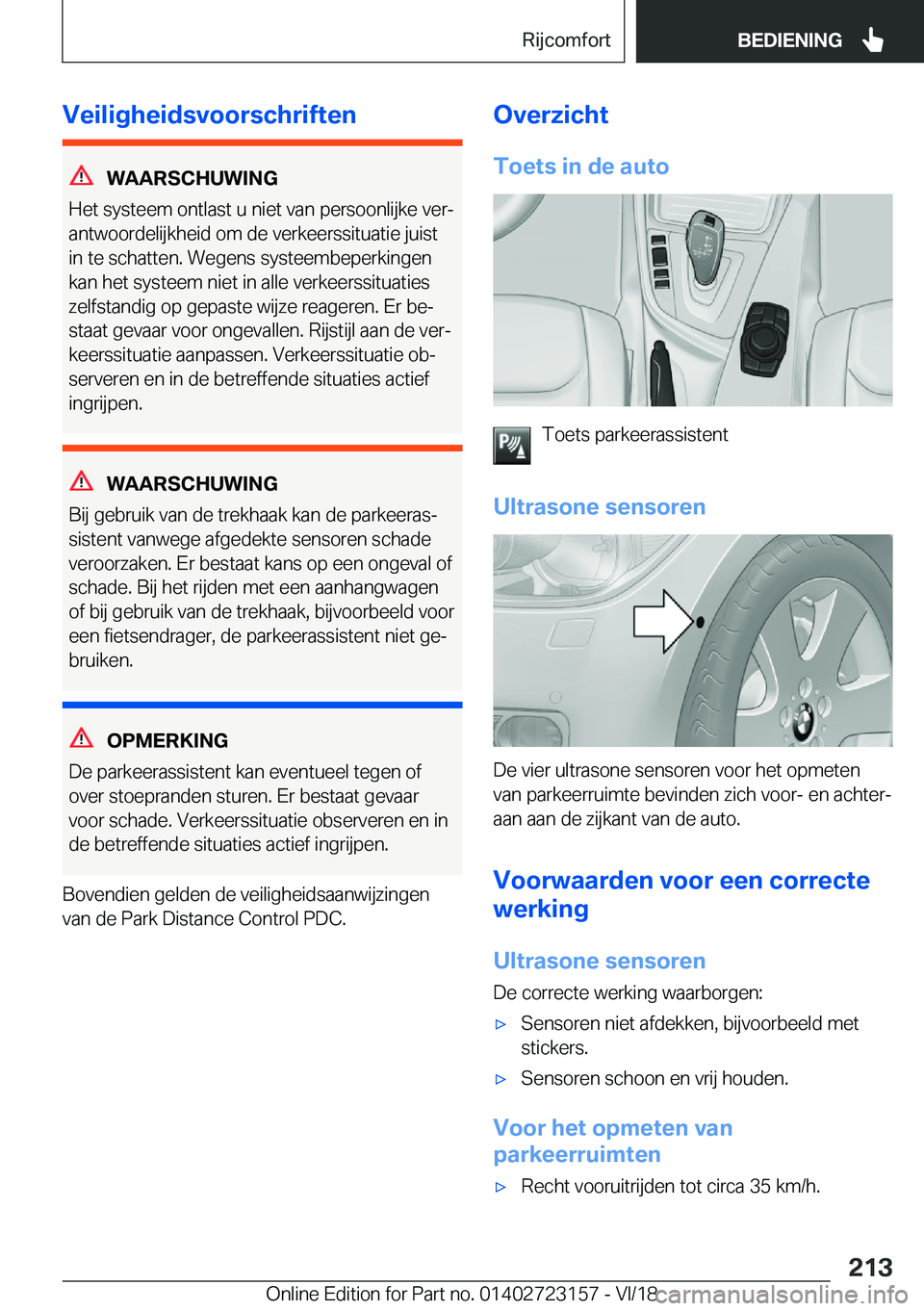 BMW 4 SERIES GRAN COUPE 2019  Instructieboekjes (in Dutch) �V�e�i�l�i�g�h�e�i�d�s�v�o�o�r�s�c�h�r�i�f�t�e�n
�W�A�A�R�S�C�H�U�W�I�N�G
�H�e�t��s�y�s�t�e�e�m��o�n�t�l�a�s�t��u��n�i�e�t��v�a�n��p�e�r�s�o�o�n�l�i�j�k�e��v�e�rj
�a�n�t�w�o�o�r�d�e�l�i�j�k�h�