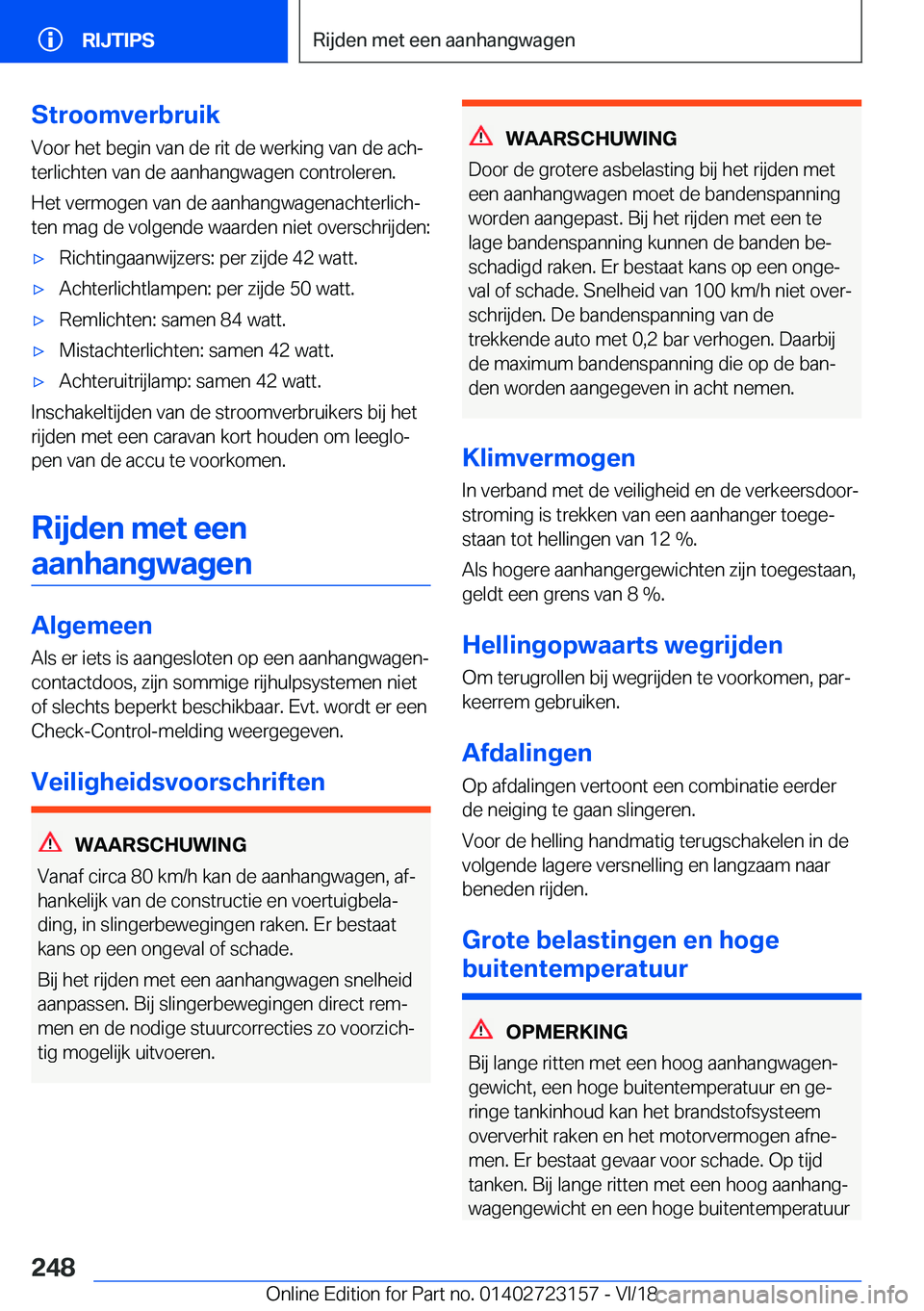 BMW 4 SERIES GRAN COUPE 2019  Instructieboekjes (in Dutch) �S�t�r�o�o�m�v�e�r�b�r�u�i�k�V�o�o�r��h�e�t��b�e�g�i�n��v�a�n��d�e��r�i�t��d�e��w�e�r�k�i�n�g��v�a�n��d�e��a�c�hj
�t�e�r�l�i�c�h�t�e�n��v�a�n��d�e��a�a�n�h�a�n�g�w�a�g�e�n��c�o�n�t�r�o�