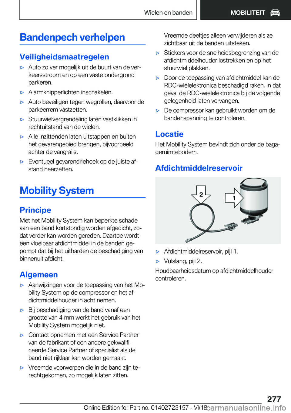BMW 4 SERIES GRAN COUPE 2019  Instructieboekjes (in Dutch) �B�a�n�d�e�n�p�e�c�h��v�e�r�h�e�l�p�e�n
�V�e�i�l�i�g�h�e�i�d�s�m�a�a�t�r�e�g�e�l�e�n
'x�A�u�t�o��z�o��v�e�r��m�o�g�e�l�i�j�k��u�i�t��d�e��b�u�u�r�t��v�a�n��d�e��v�e�rj�k�e�e�r�s�s�t�r�o
