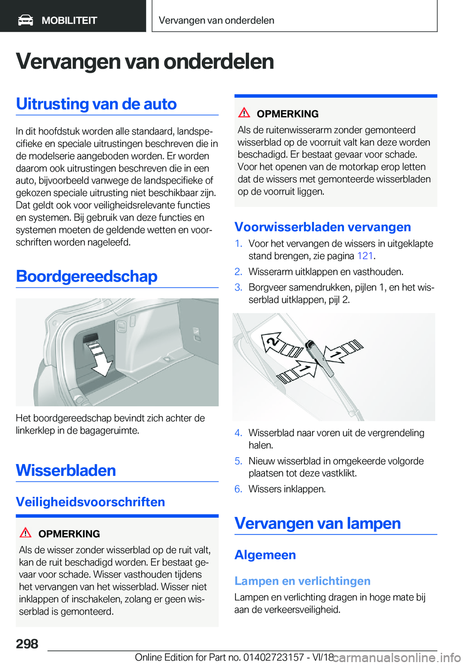 BMW 4 SERIES GRAN COUPE 2019  Instructieboekjes (in Dutch) �V�e�r�v�a�n�g�e�n��v�a�n��o�n�d�e�r�d�e�l�e�n�U�i�t�r�u�s�t�i�n�g��v�a�n��d�e��a�u�t�o
�I�n��d�i�t��h�o�o�f�d�s�t�u�k��w�o�r�d�e�n��a�l�l�e��s�t�a�n�d�a�a�r�d�,��l�a�n�d�s�p�ej�c�i�f�i�e�