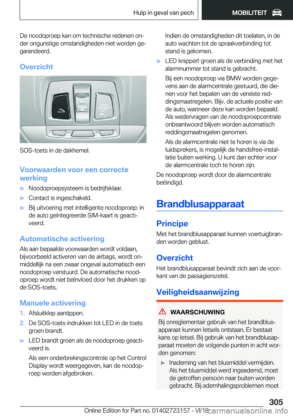 BMW 4 SERIES GRAN COUPE 2019  Instructieboekjes (in Dutch) �D�e��n�o�o�d�o�p�r�o�e�p��k�a�n��o�m��t�e�c�h�n�i�s�c�h�e��r�e�d�e�n�e�n��o�nj�d�e�r��o�n�g�u�n�s�t�i�g�e��o�m�s�t�a�n�d�i�g�h�e�d�e�n��n�i�e�t��w�o�r�d�e�n��g�ej
�g�a�r�a�n�d�e�e�r�d�.

