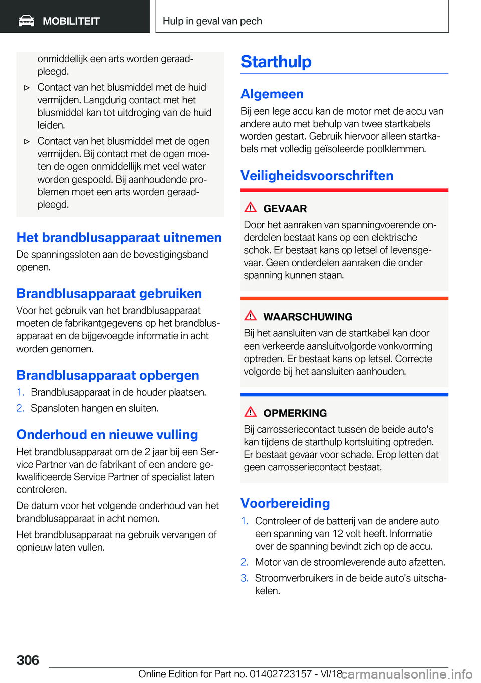 BMW 4 SERIES GRAN COUPE 2019  Instructieboekjes (in Dutch) �o�n�m�i�d�d�e�l�l�i�j�k��e�e�n��a�r�t�s��w�o�r�d�e�n��g�e�r�a�a�dj
�p�l�e�e�g�d�.'x�C�o�n�t�a�c�t��v�a�n��h�e�t��b�l�u�s�m�i�d�d�e�l��m�e�t��d�e��h�u�i�d
�v�e�r�m�i�j�d�e�n�.��L�a�n�g