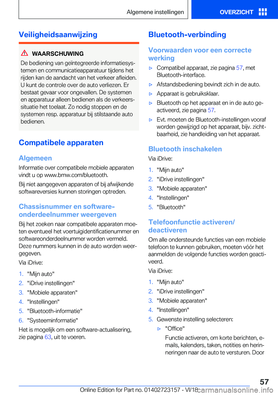 BMW 4 SERIES GRAN COUPE 2019  Instructieboekjes (in Dutch) �V�e�i�l�i�g�h�e�i�d�s�a�a�n�w�i�j�z�i�n�g
�W�A�A�R�S�C�H�U�W�I�N�G
�D�e��b�e�d�i�e�n�i�n�g��v�a�n��g�e�