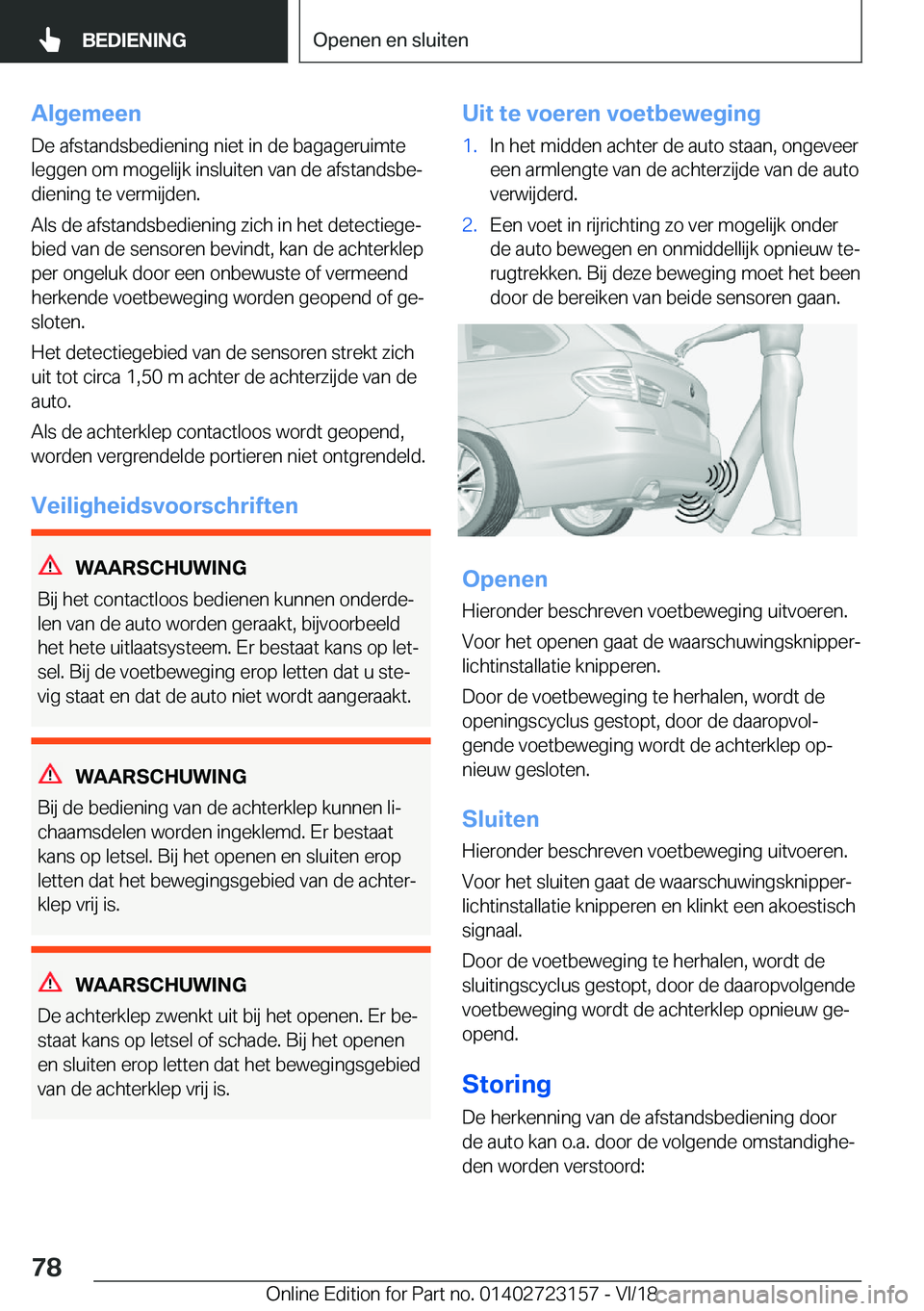 BMW 4 SERIES GRAN COUPE 2019  Instructieboekjes (in Dutch) �A�l�g�e�m�e�e�n
�D�e��a�f�s�t�a�n�d�s�b�e�d�i�e�n�i�n�g��n�i�e�t��i�n��d�e��b�a�g�a�g�e�r�u�i�m�t�e �l�e�g�g�e�n��o�m��m�o�g�e�l�i�j�k��i�n�s�l�u�i�t�e�n��v�a�n��d�e��a�f�s�t�a�n�d�s�b�ej