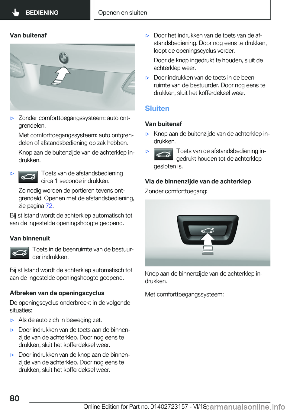 BMW 4 SERIES GRAN COUPE 2019  Instructieboekjes (in Dutch) �V�a�n��b�u�i�t�e�n�a�f'x�Z�o�n�d�e�r��c�o�m�f�o�r�t�t�o�e�g�a�n�g�s�s�y�s�t�e�e�m�:��a�u�t�o��o�n�tj
�g�r�e�n�d�e�l�e�n�.
�M�e�t��c�o�m�f�o�r�t�t�o�e�g�a�n�g�s�s�y�s�t�e�e�m�:��a�u�t�o��o