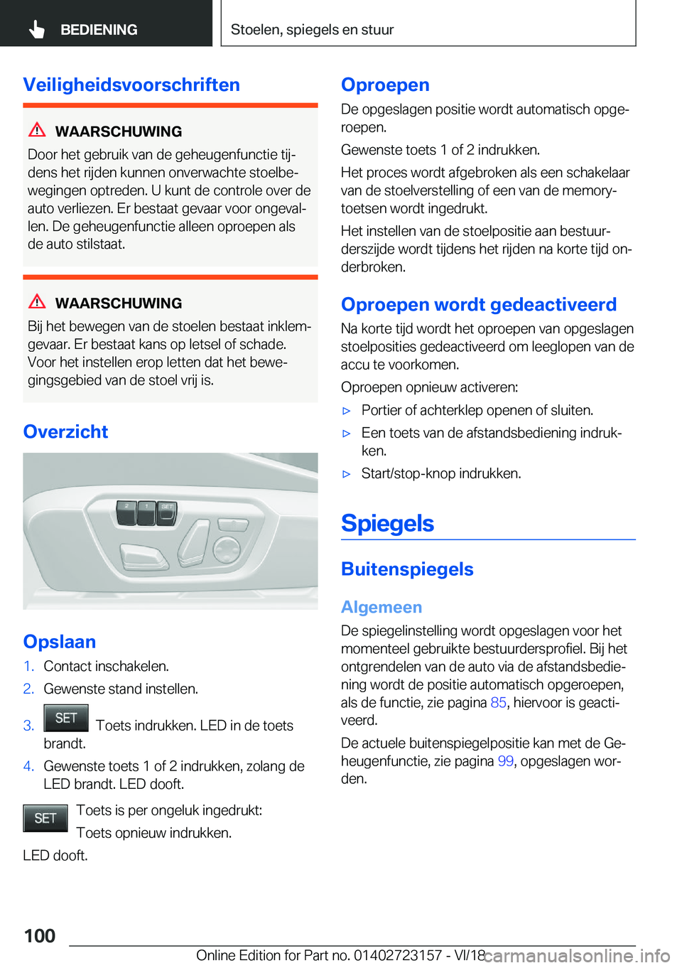 BMW 4 SERIES GRAN COUPE 2019  Instructieboekjes (in Dutch) �V�e�i�l�i�g�h�e�i�d�s�v�o�o�r�s�c�h�r�i�f�t�e�n
�W�A�A�R�S�C�H�U�W�I�N�G
�D�o�o�r��h�e�t��g�e�b�r�u�i�k��v�a�n��d�e��g�e�h�e�u�g�e�n�f�u�n�c�t�i�e��t�i�jj
�d�e�n�s��h�e�t��r�i�j�d�e�n��k�u�