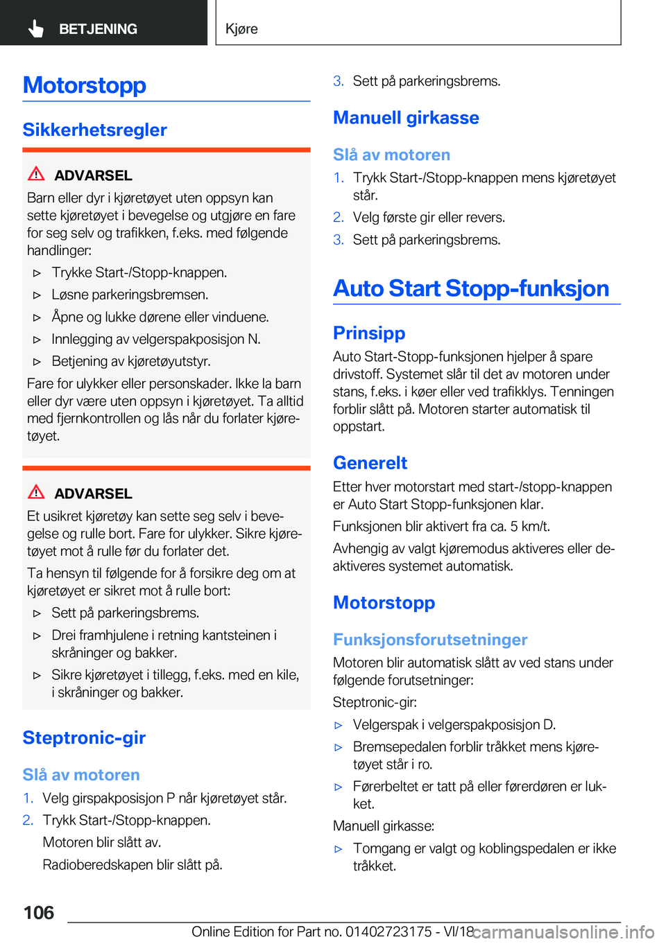 BMW 4 SERIES GRAN COUPE 2019  InstruksjonsbØker (in Norwegian) �M�o�t�o�r�s�t�o�p�p
�S�i�k�k�e�r�h�e�t�s�r�e�g�l�e�r
�A�D�V�A�R�S�E�L
�B�a�r�n��e�l�l�e�r��d�y�r��i��k�j�