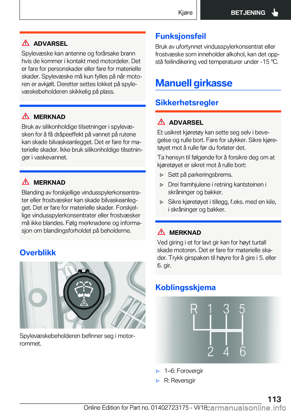 BMW 4 SERIES GRAN COUPE 2019  InstruksjonsbØker (in Norwegian) �A�D�V�A�R�S�E�L
�S�p�y�l�e�v�æ�s�k�e��k�a�n��a�n�t�e�n�n�e��o�g��f�o�r�å�r�s�a�k�e��b�r�a�n�n �h�v�i�s��d�e��k�o�m�m�e�r��i��k�o�n�t�a�k�t��m�e�d��m�o�t�o�r�d�e�l�e�r�.��D�e�t �e�r��f�