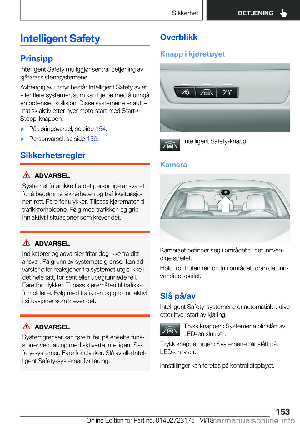BMW 4 SERIES GRAN COUPE 2019  InstruksjonsbØker (in Norwegian) �I�n�t�e�l�l�i�g�e�n�t��S�a�f�e�t�y
�P�r�i�n�s�i�p�p�I�n�t�e�l�l�i�g�e�n�t��S�a�f�e�t�y��m�u�l�i�g�g�j�