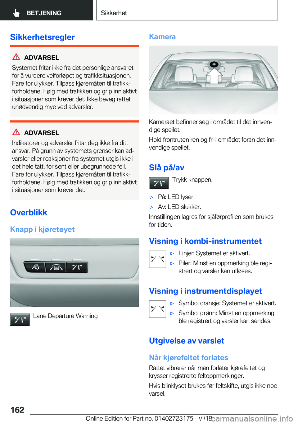 BMW 4 SERIES GRAN COUPE 2019  InstruksjonsbØker (in Norwegian) �S�i�k�k�e�r�h�e�t�s�r�e�g�l�e�r
�A�D�V�A�R�S�E�L
�S�y�s�t�e�m�e�t��f�r�i�t�a�r��i�k�k�e��f�r�a��d�e�t��p�e�r�s�o�n�l�i�g�e��a�n�s�v�a�r�e�t
�f�o�r��å��v�u�r�d�e�r�e��v�e�i�f�o�r�l�