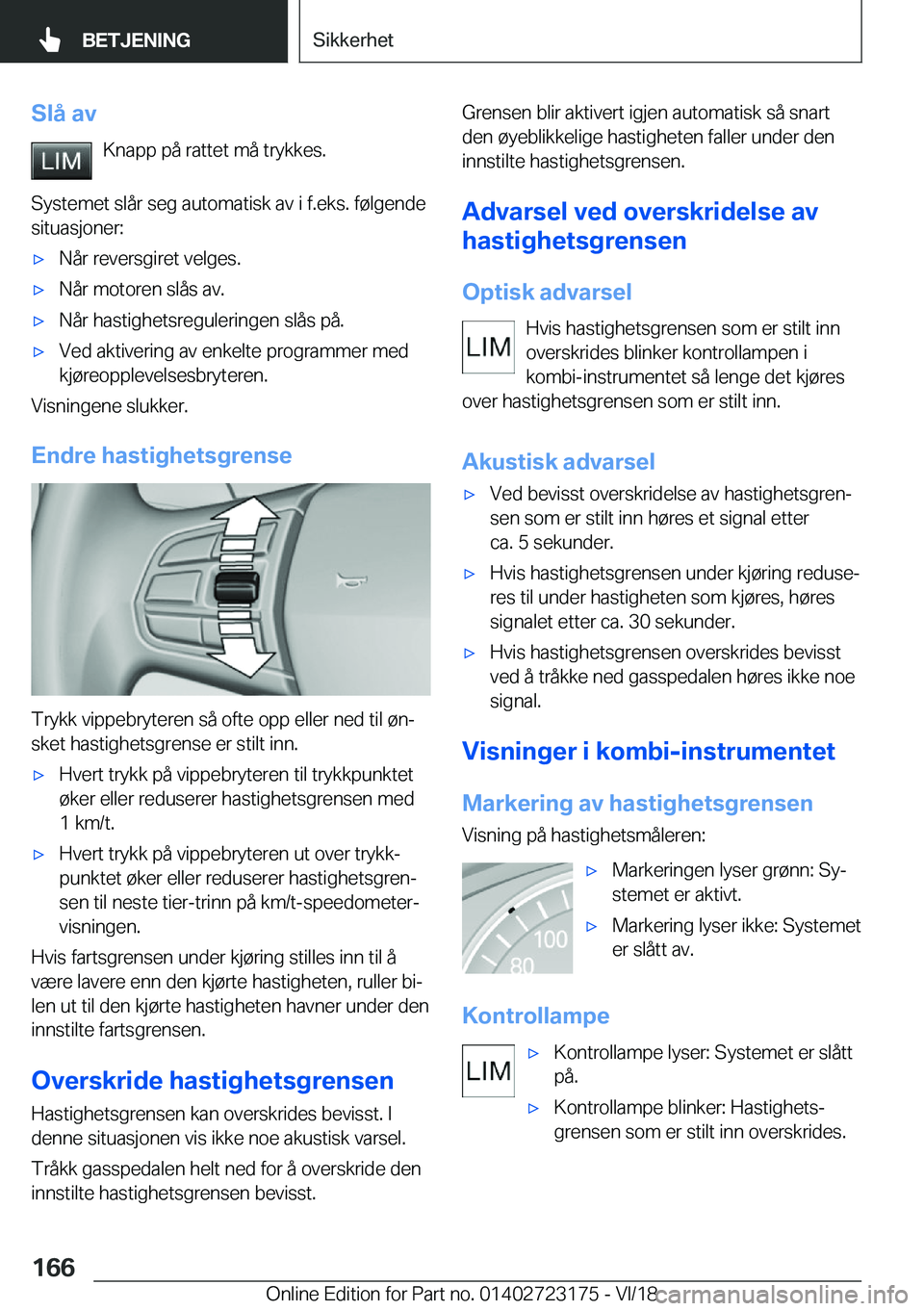 BMW 4 SERIES GRAN COUPE 2019  InstruksjonsbØker (in Norwegian) �S�l�å��a�v�K�n�a�p�p��p�å��r�a�t�t�e�t��m�å��t�r�y�k�k�e�s�.
�S�y�s�t�e�m�e�t��s�l�å�r��s�e�g��a�u�t�o�m�a�t�i�s�k��a�v��i��f�.�e�k�s�.��f�