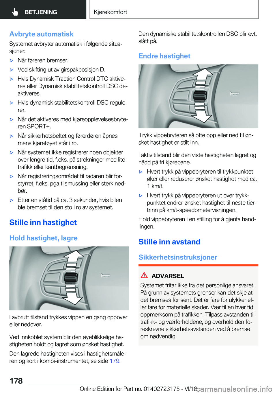 BMW 4 SERIES GRAN COUPE 2019  InstruksjonsbØker (in Norwegian) �A�v�b�r�y�t�e��a�u�t�o�m�a�t�i�s�k
�S�y�s�t�e�m�e�t��a�v�b�r�y�t�e�r��a�u�t�o�m�a�t�i�s�k��i��f�