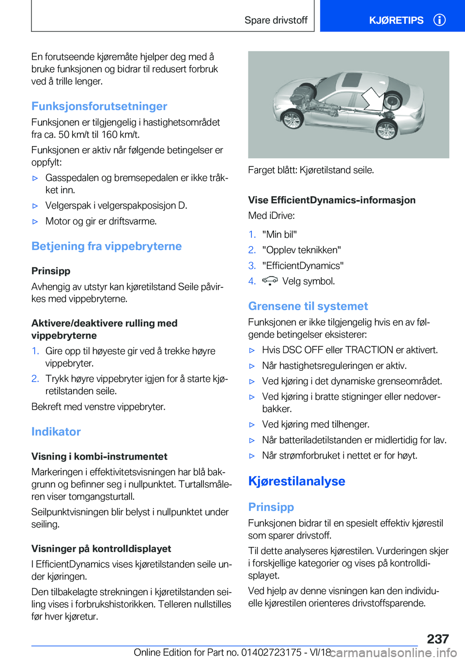BMW 4 SERIES GRAN COUPE 2019  InstruksjonsbØker (in Norwegian) �E�n��f�o�r�u�t�s�e�e�n�d�e��k�j�