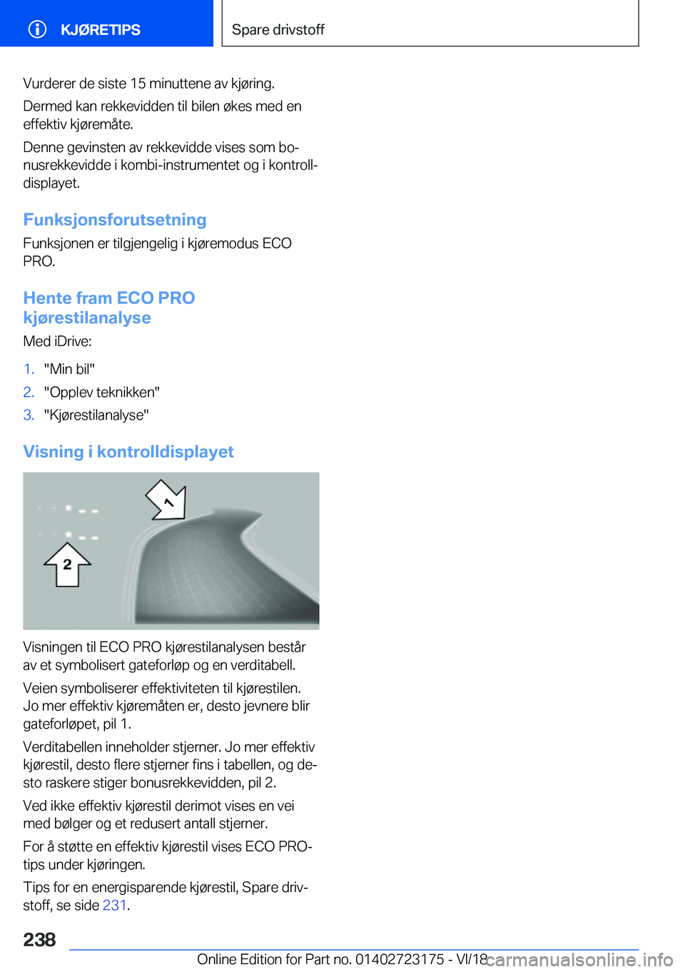 BMW 4 SERIES GRAN COUPE 2019  InstruksjonsbØker (in Norwegian) �V�u�r�d�e�r�e�r��d�e��s�i�s�t�e��1�5��m�i�n�u�t�t�e�n�e��a�v��k�j�