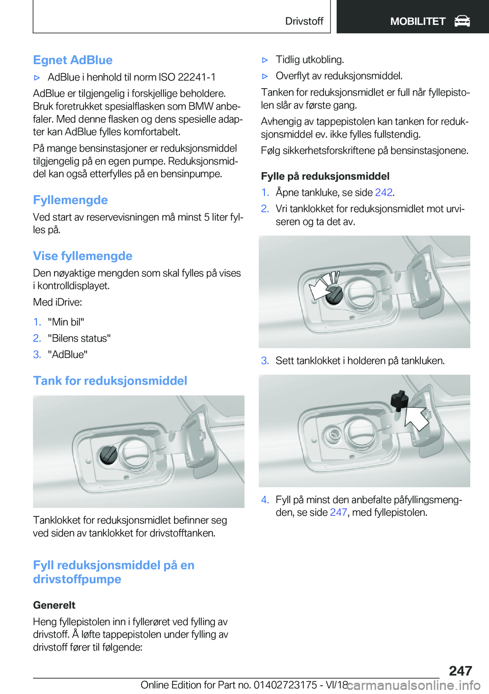 BMW 4 SERIES GRAN COUPE 2019  InstruksjonsbØker (in Norwegian) �E�g�n�e�t��A�d�B�l�u�ex�A�d�B�l�u�e��i��h�e�n�h�o�l�d��t�i�l��n�o�r�m��I�S�O��2�2�2�4�1�-�1
�A�d�B�l�u�e��e�r��t�i�l�g�j�e�n�g�e�l�i�g��i��f�o�r�s�k�j�e�l�l�i�g�e��b�e�h�o�l�d�e�r�e�.
�B