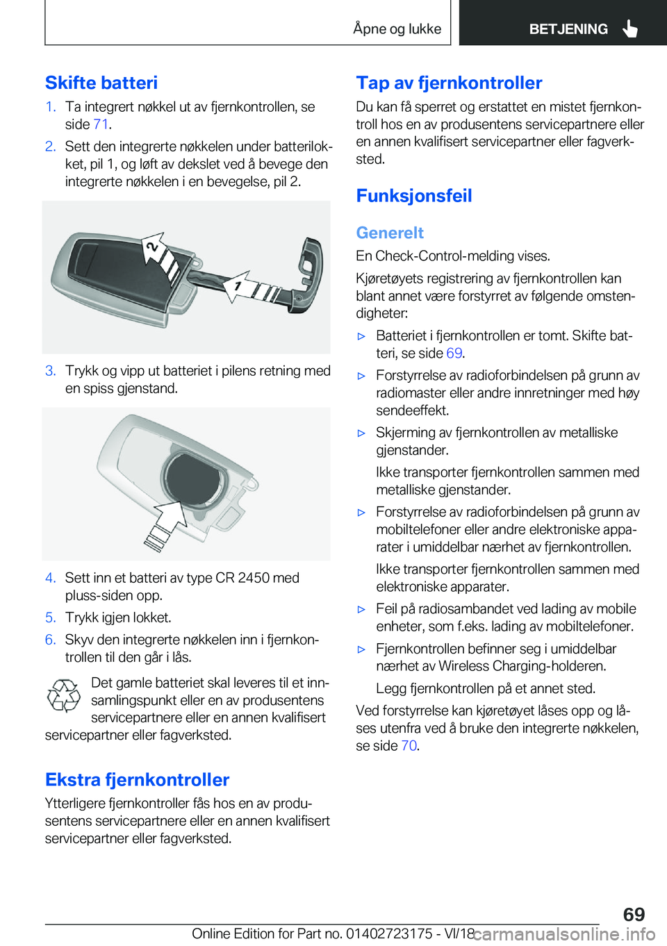 BMW 4 SERIES GRAN COUPE 2019  InstruksjonsbØker (in Norwegian) �S�k�i�f�t�e��b�a�t�t�e�r�i�1�.�T�a��i�n�t�e�g�r�e�r�t��n�