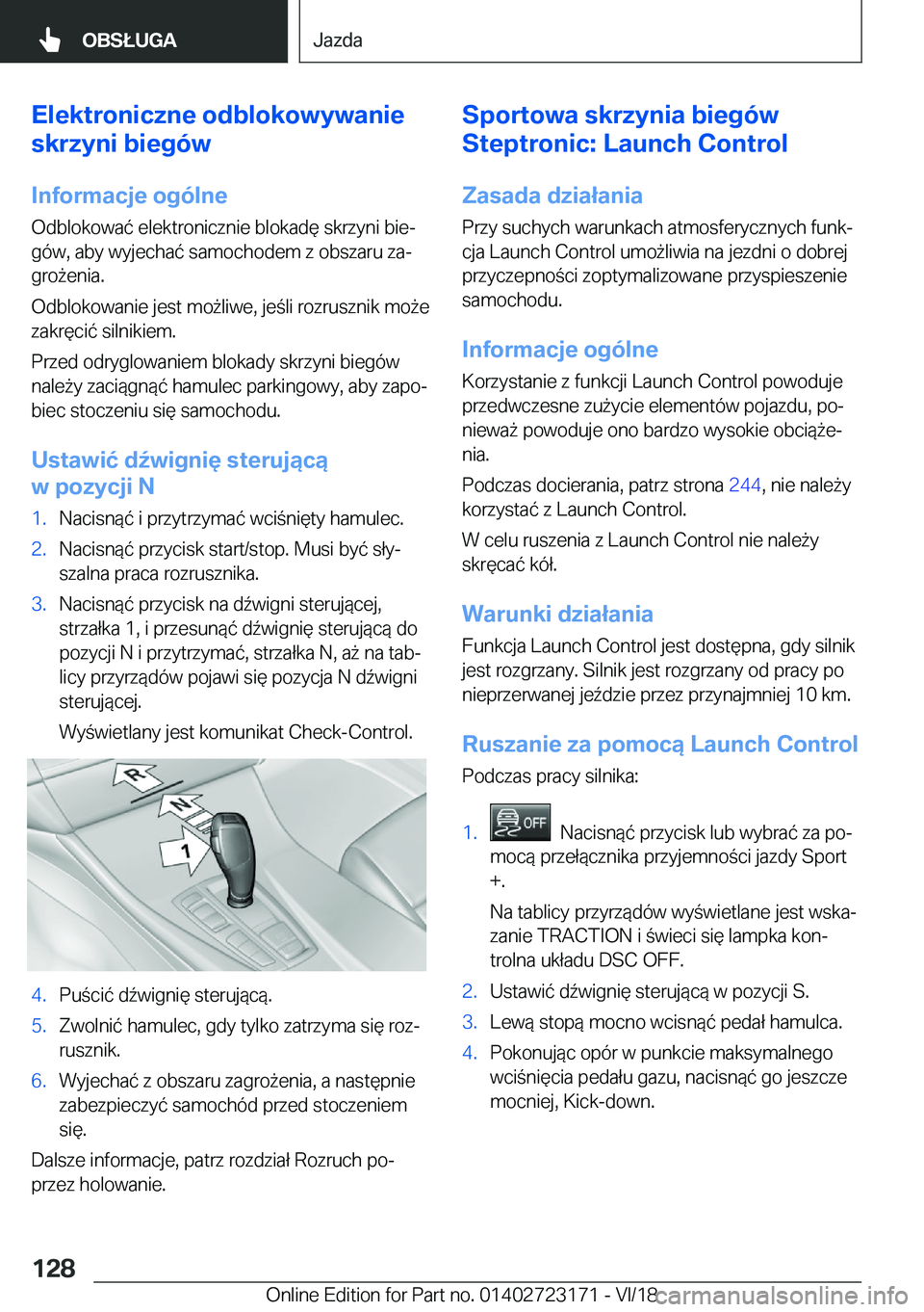 BMW 4 SERIES GRAN COUPE 2019  Instrukcja obsługi (in Polish) �E�l�e�k�t�r�o�n�i�c�z�n�e��o�d�b�l�o�k�o�w�y�w�a�n�i�e
�s�k�r�z�y�n�i��b�i�e�g�