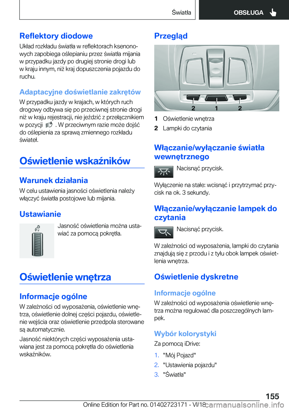 BMW 4 SERIES GRAN COUPE 2019  Instrukcja obsługi (in Polish) �R�e�f�l�e�k�t�o�r�y��d�i�o�d�o�w�e
�U�k�ł�a�d��r�o�z�k�ł�a�d�u��w�i�a�t�ł�a��w��r�e�f�l�e�k�t�o�r�a�c�h��k�s�e�n�o�n�oj
�w�y�c�h��z�a�p�o�b�i�e�g�a��o�l�e�p�i�a�n�i�u��p�r�z�e�z��
