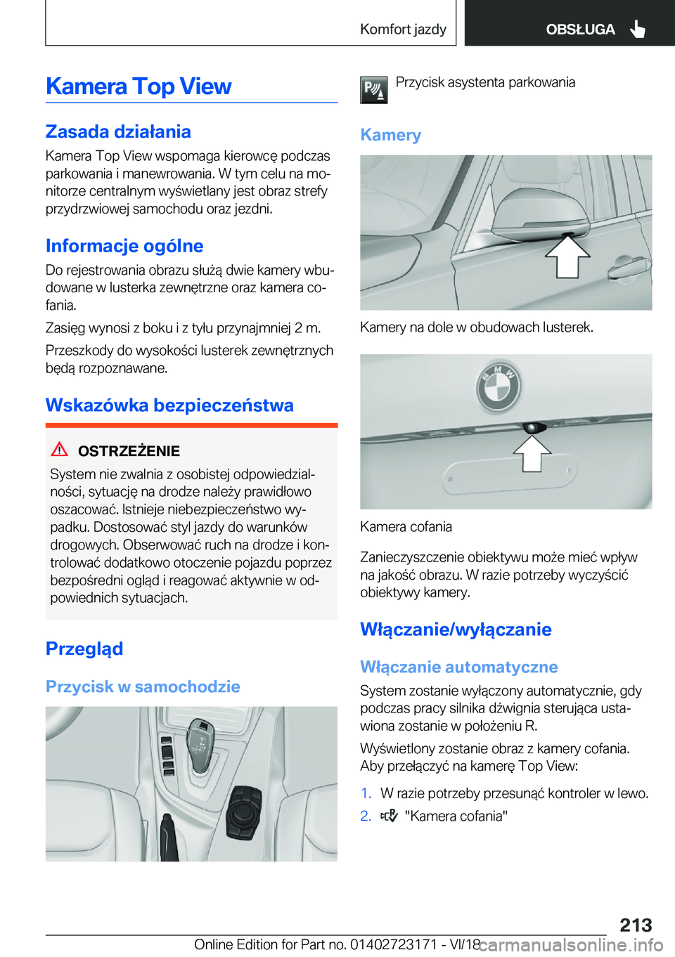 BMW 4 SERIES GRAN COUPE 2019  Instrukcja obsługi (in Polish) �K�a�m�e�r�a��T�o�p��V�i�e�w
�Z�a�s�a�d�a��d�z�i�a�ł�a�n�i�a
�K�a�m�e�r�a��T�o�p��V�i�e�w��w�s�p�o�m�a�g�a��k�i�e�r�o�w�c�