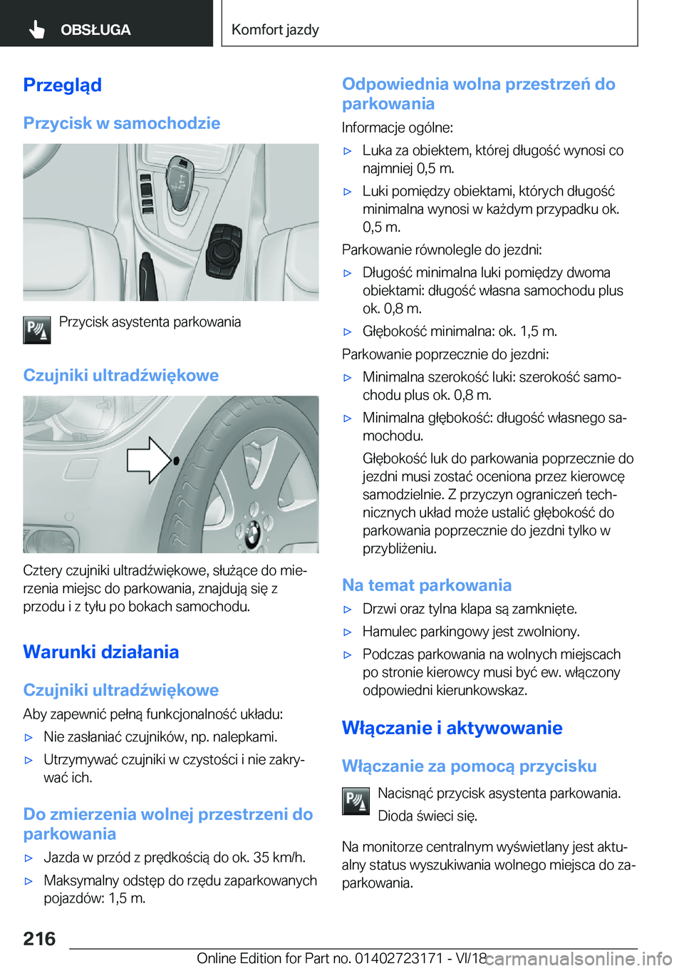 BMW 4 SERIES GRAN COUPE 2019  Instrukcja obsługi (in Polish) �P�r�z�e�g�l�ą�d�P�r�z�y�c�i�s�k��w��s�a�m�o�c�h�o�d�z�i�e
�P�r�z�y�c�i�s�k��a�s�y�s�t�e�n�t�a��p�a�r�k�o�w�a�n�i�a
�C�z�u�j�n�i�k�i��u�l�t�r�a�d7�w�i�